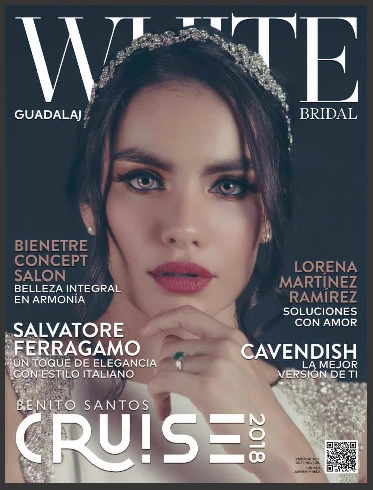 Portada de revista "White Bridal" con una mujer con diadema y maquillaje elegante. Texto promocional sobre bienestar, belleza y moda, incluyendo nombres como Lorena Martínez Ramírez, Salvatore Ferragamo y Benito Santos Cruise 2018.