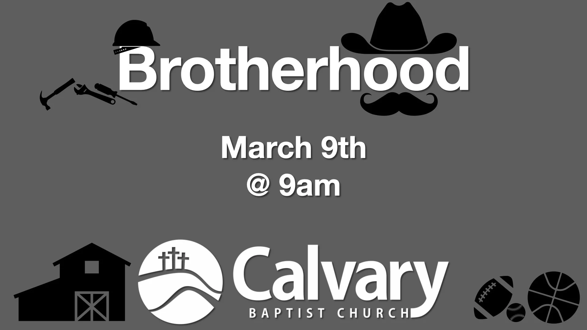 Brotherhood — Calvary Baptist Church