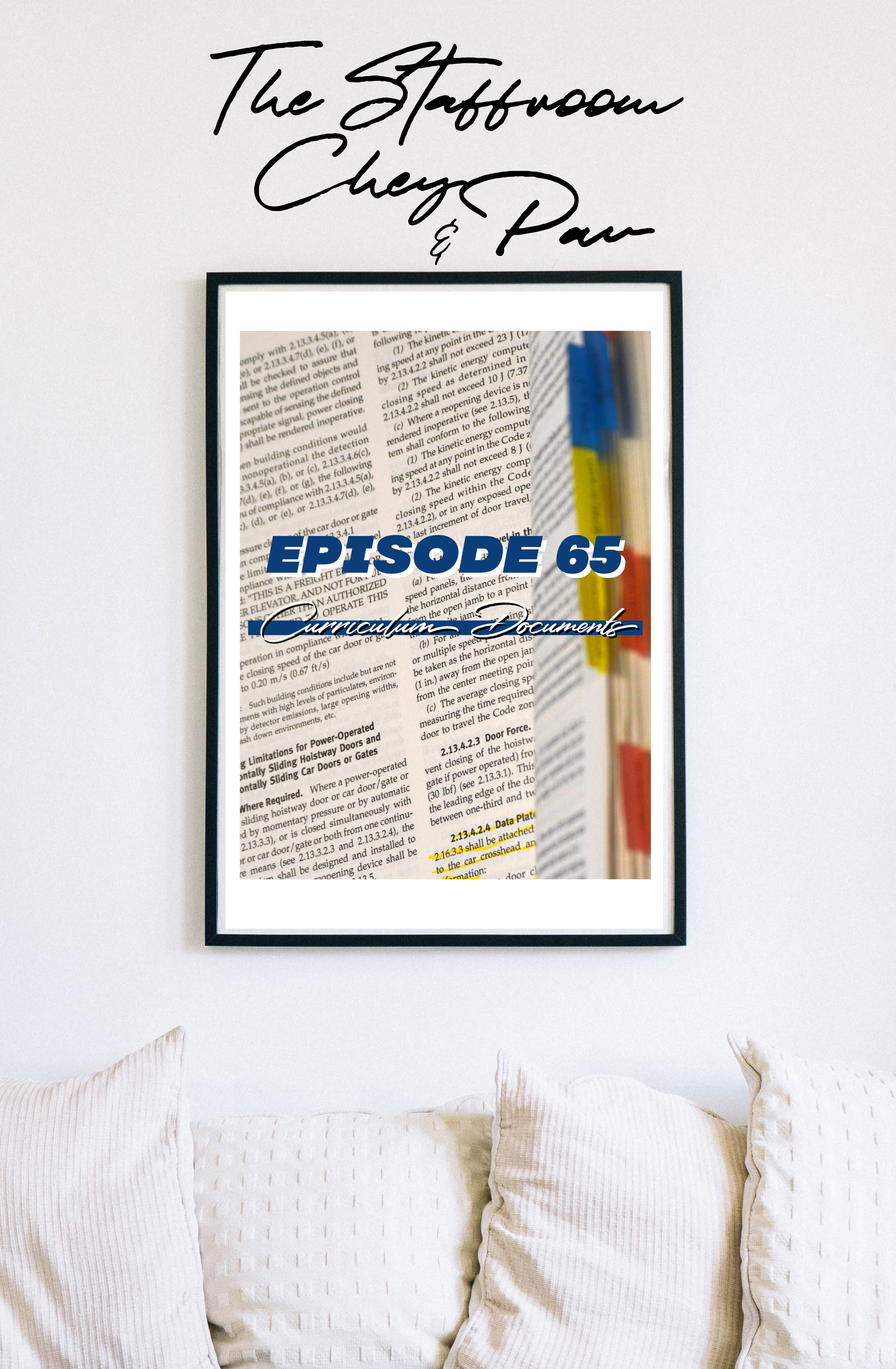 EP65: Curriculum Documents