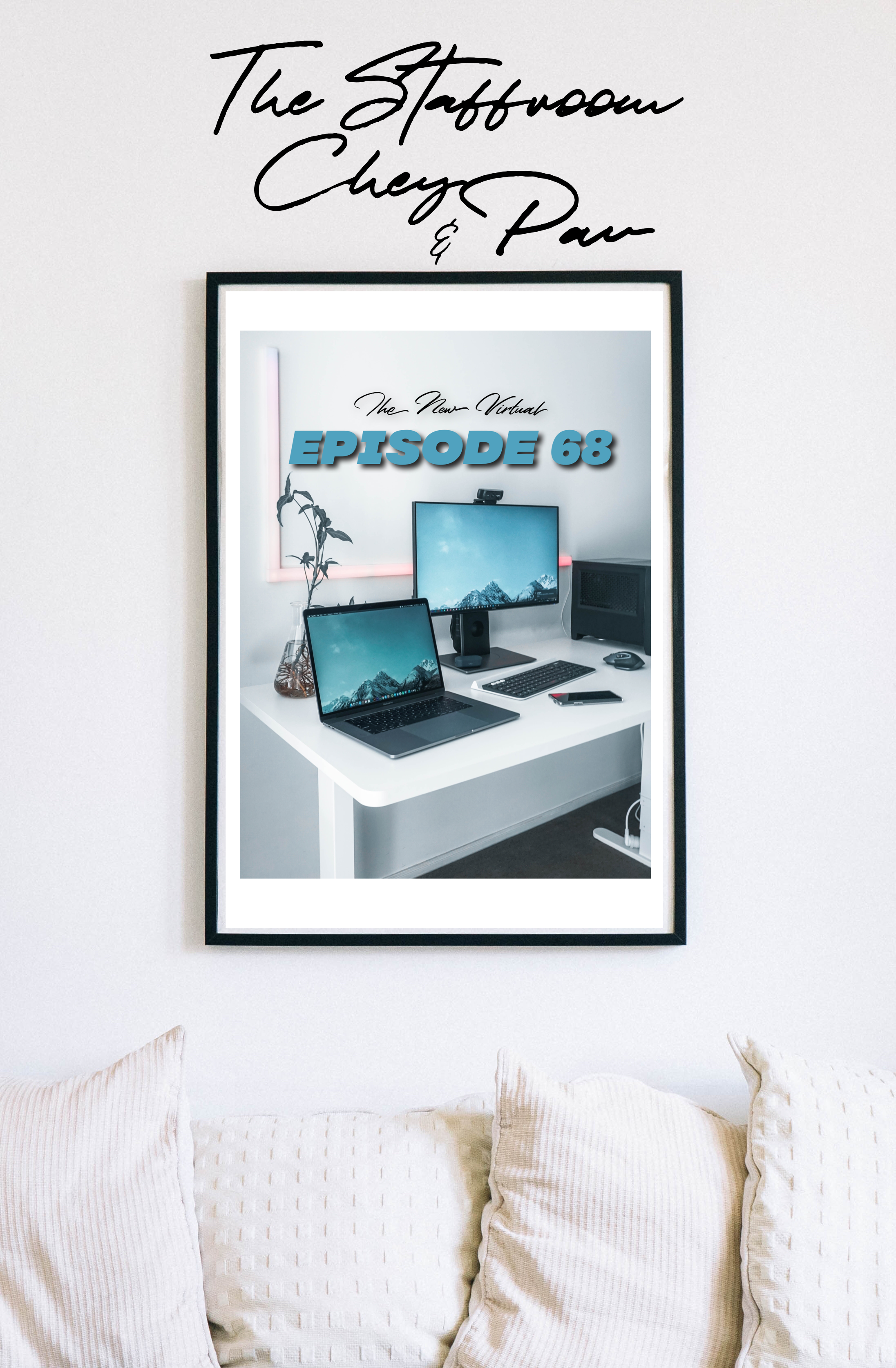 EP68: The New Virtual