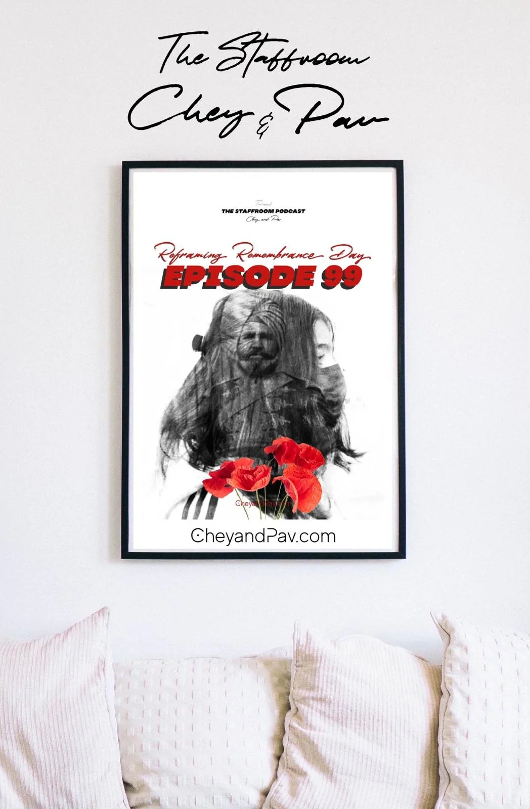 EP99: Reframing Remembrance Day