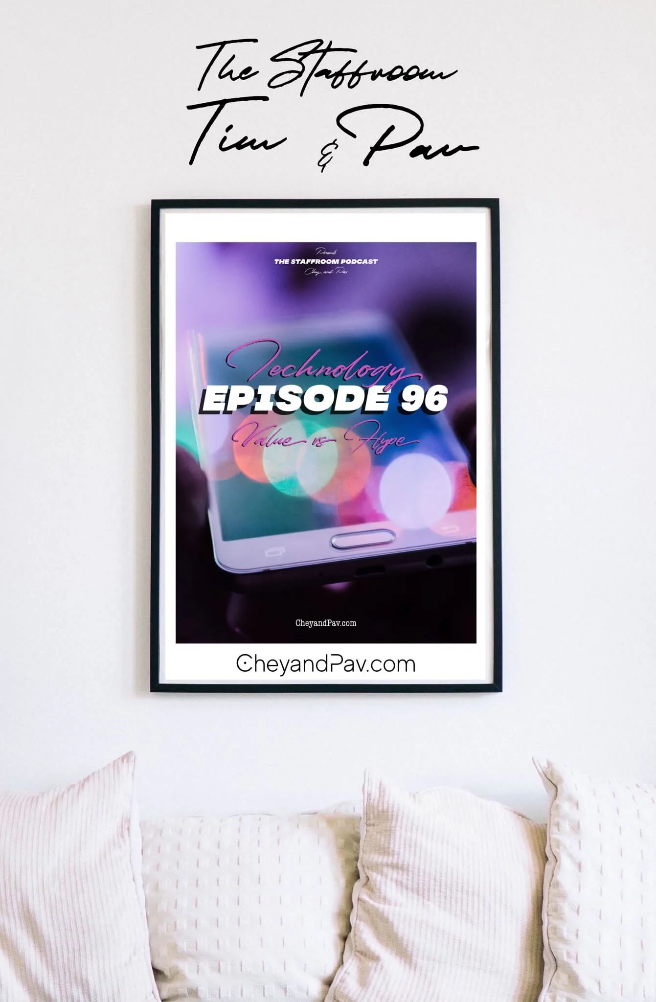 EP96: Tech: Value or Hype? with Tim Cavey