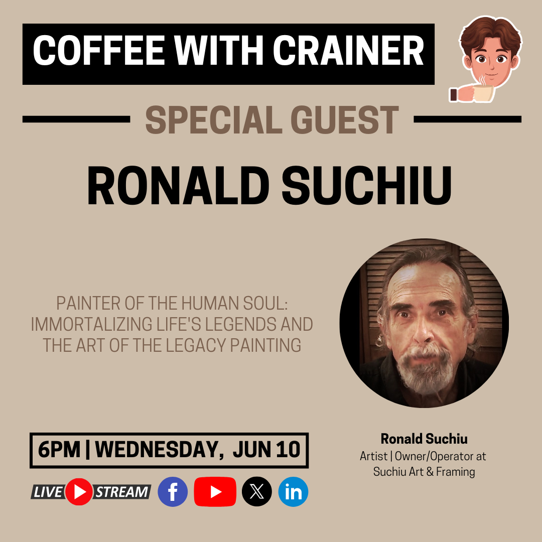 Episode 219: Painter of the Human Soul: Immortalizing Life's Legends and the Art of the Legacy Painting - Live with Ronald Suchiu