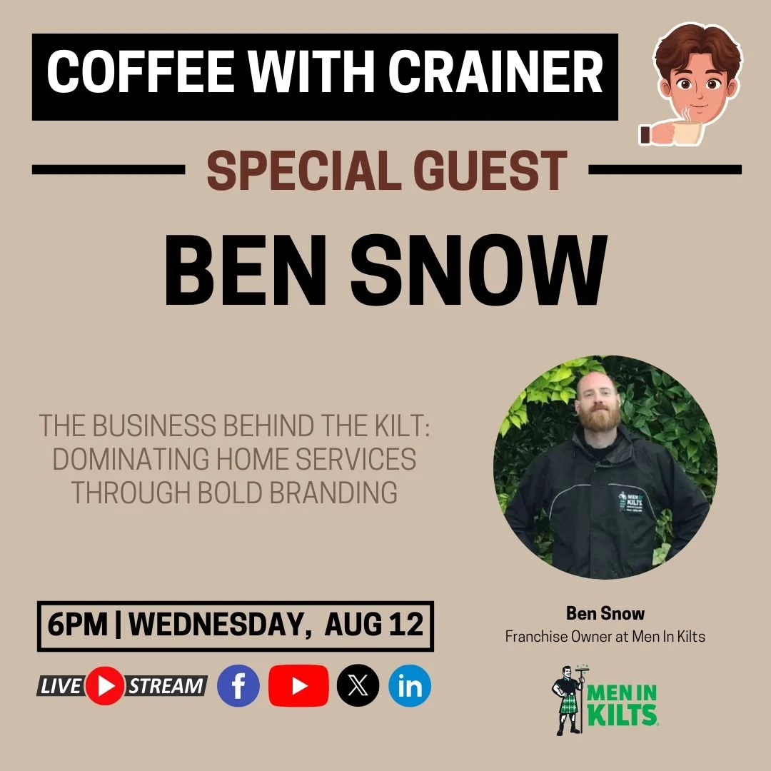 Episode 222: The Business Behind the Kilt: Dominating Home Services Through Bold Branding — Live with Ben Snow