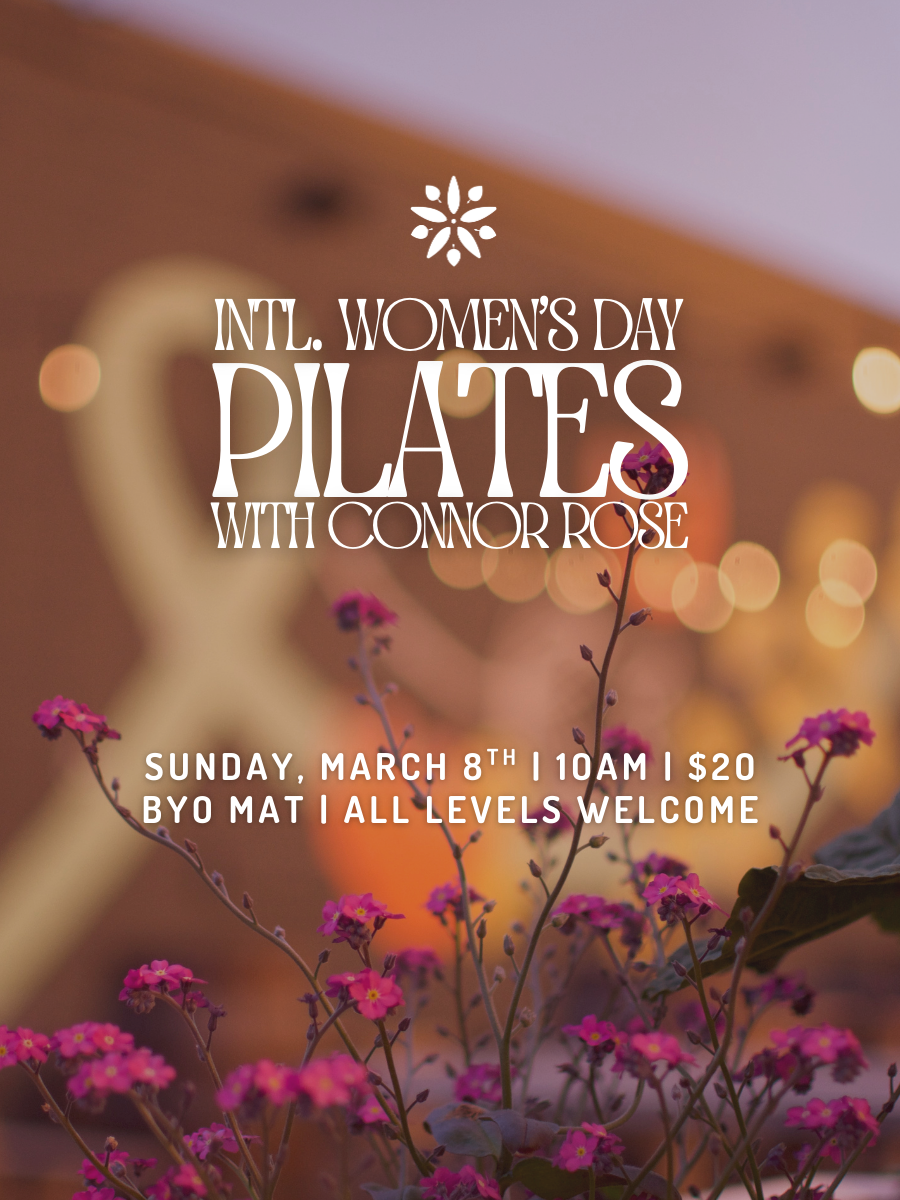 Intl. women’s day pilates with connor rose