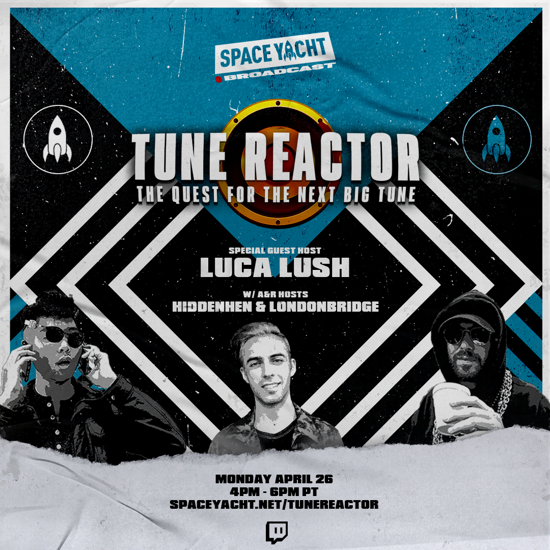 Space Yacht : Tune Reactor with Luca Lush (Square)