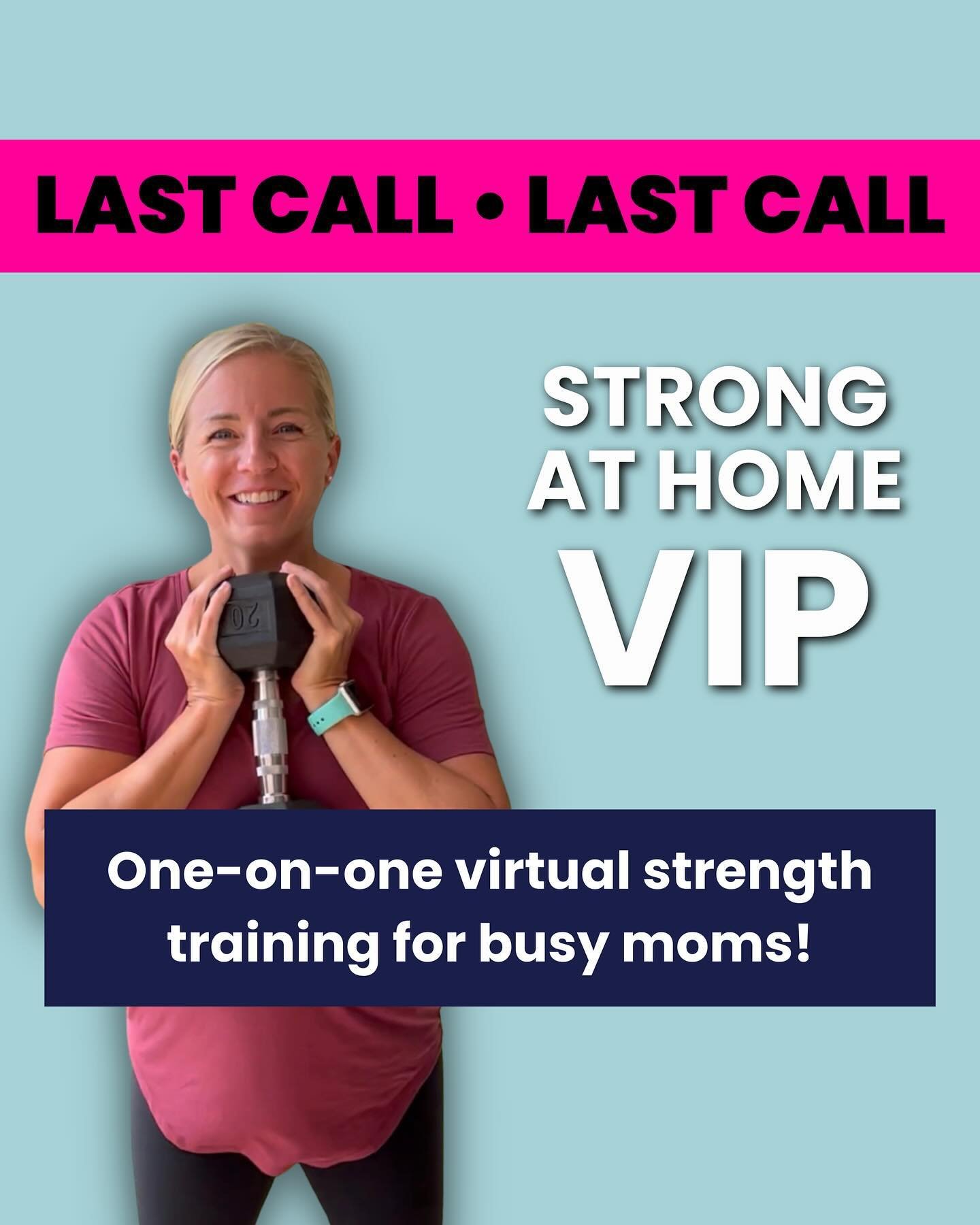 [LAST CALL TO APPLY FOR STRONG AT HOME VIP!] 

💪🏻 Strong at Home VIP is a one-on-one virtual strength training program for busy moms who want to get strong &amp; fit without leaving their house (with the accountability of weekly appointments)!

🔥 