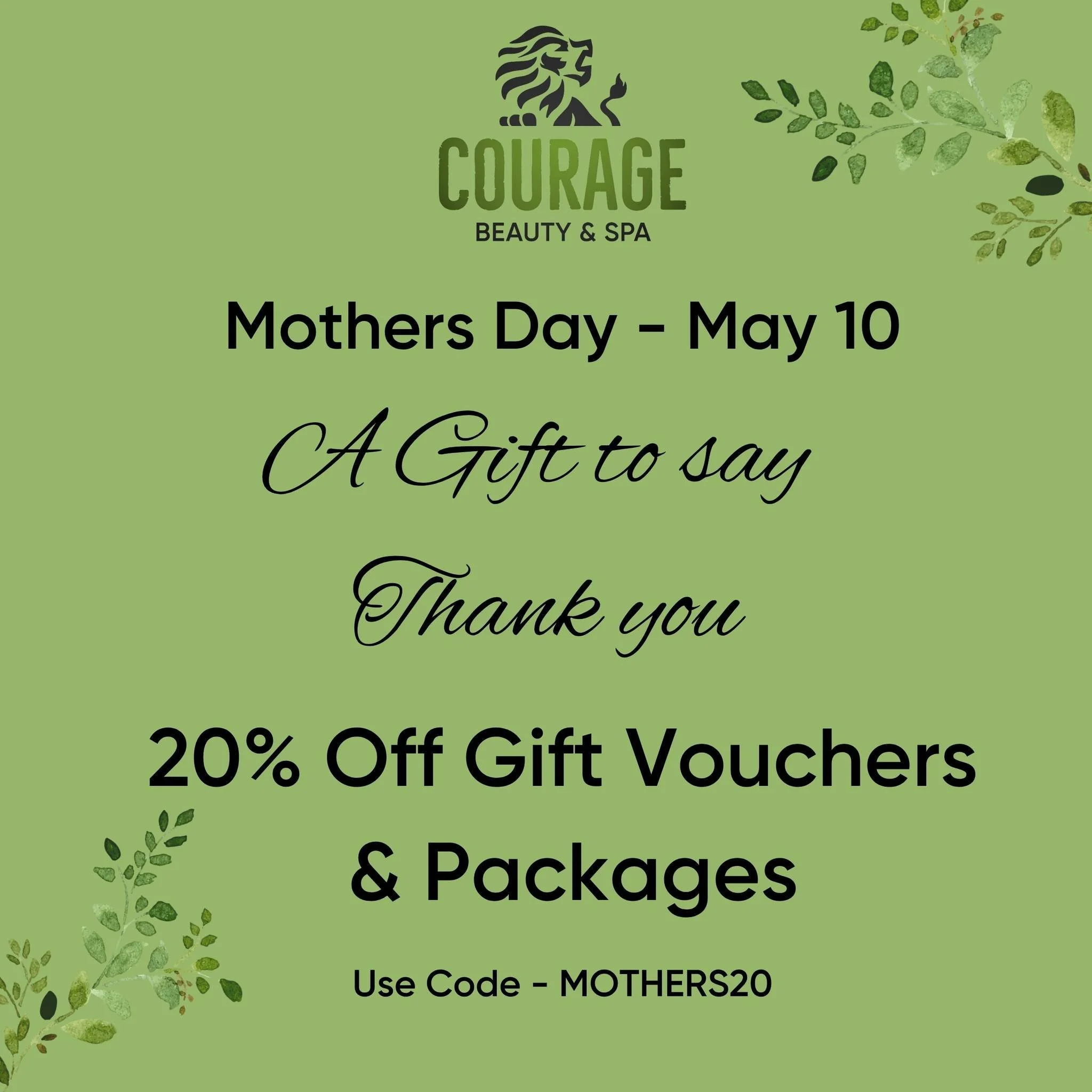 Mothers Day is this Sunday!💐
20% OFF GIFT VOUCHERS &amp; PACKAGES
USE CODE - MOTHERS20
E-Vouchers available online or in store www.courage.net.au/beauty
Because your mum deserves it!💚 

#couragebeautyandspa #adelaidespa #mothersdaygiftideas #mumlif