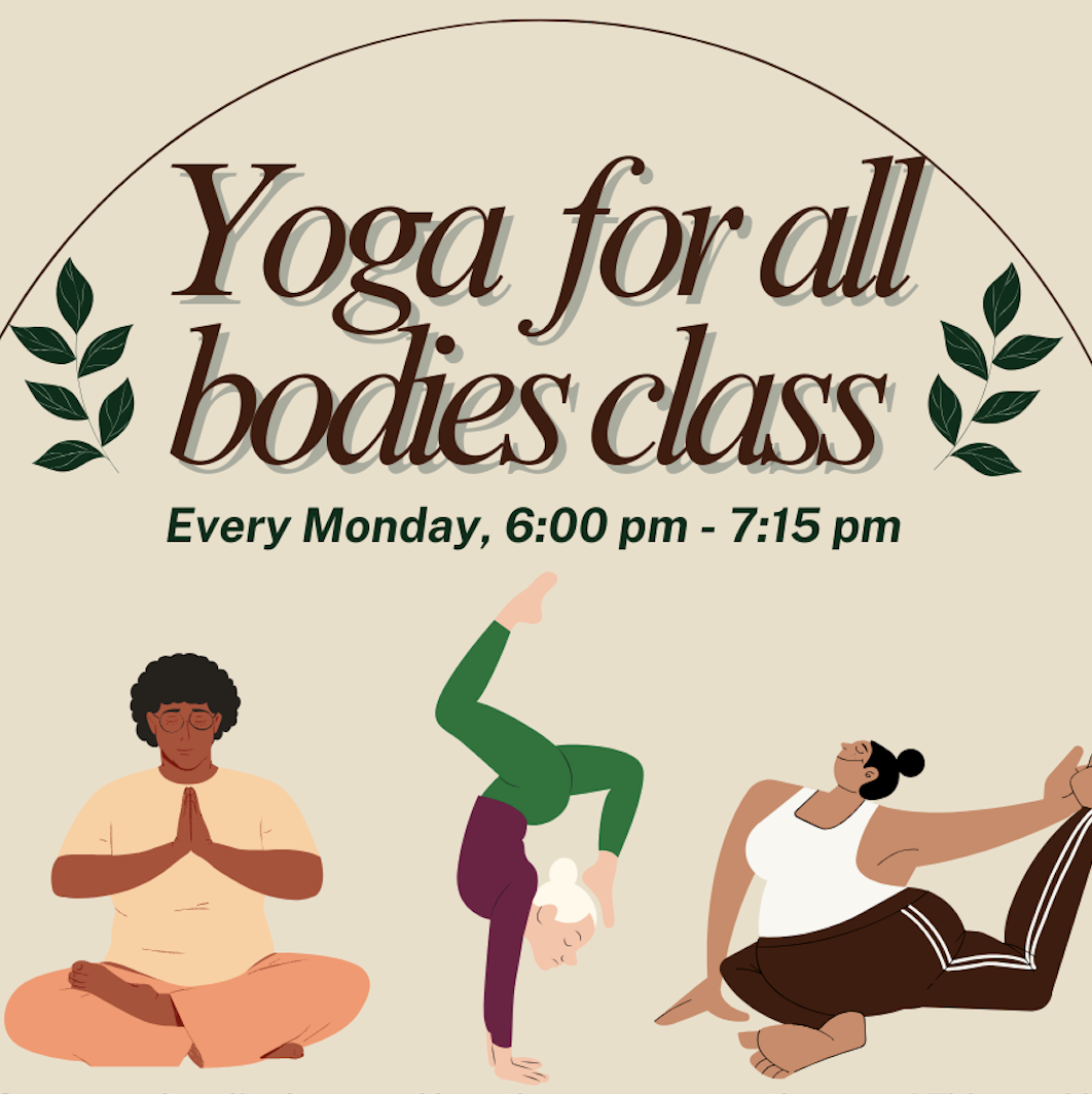Monday Yoga for All Bodies Classes (by donation!)