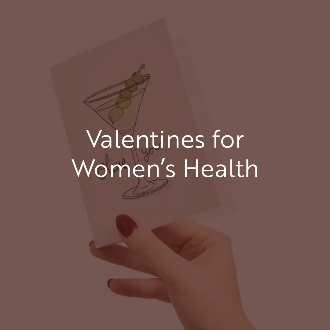 Valentine’s Day Cards Supporting Women’s Health