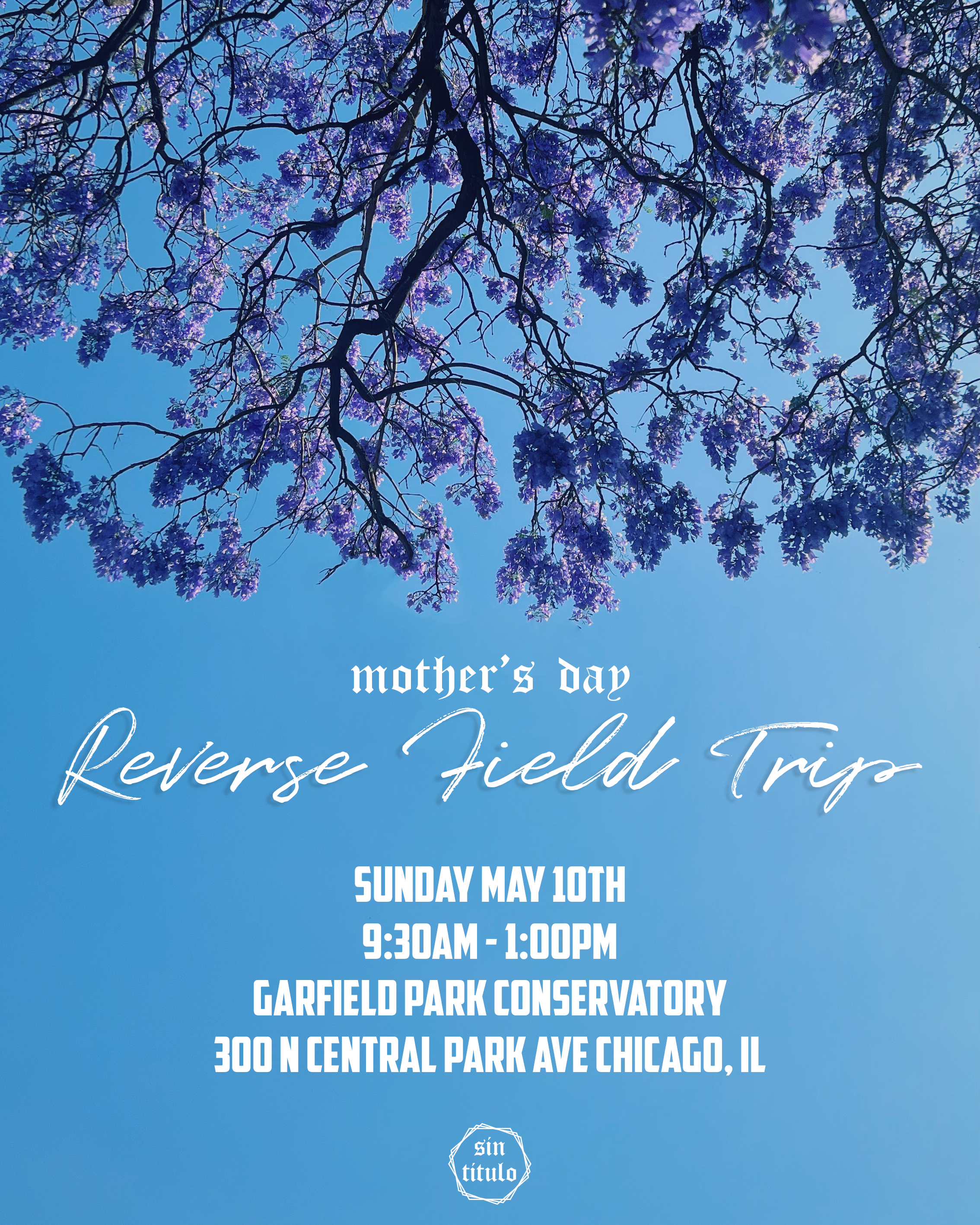 Mother's Day: Reverse Field Trip