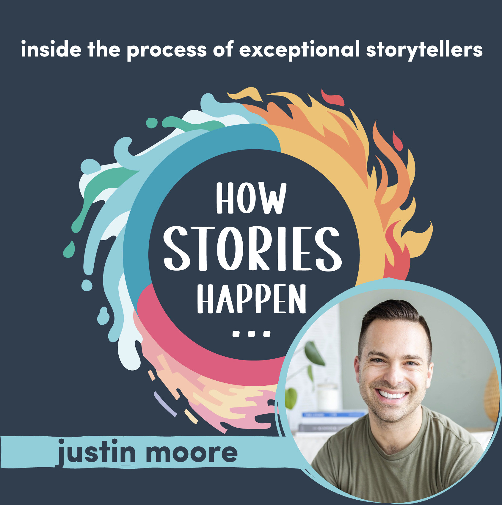 Justin Moore: How He Altered His Storytelling &amp; Found a Big Idea to Resonate with More People