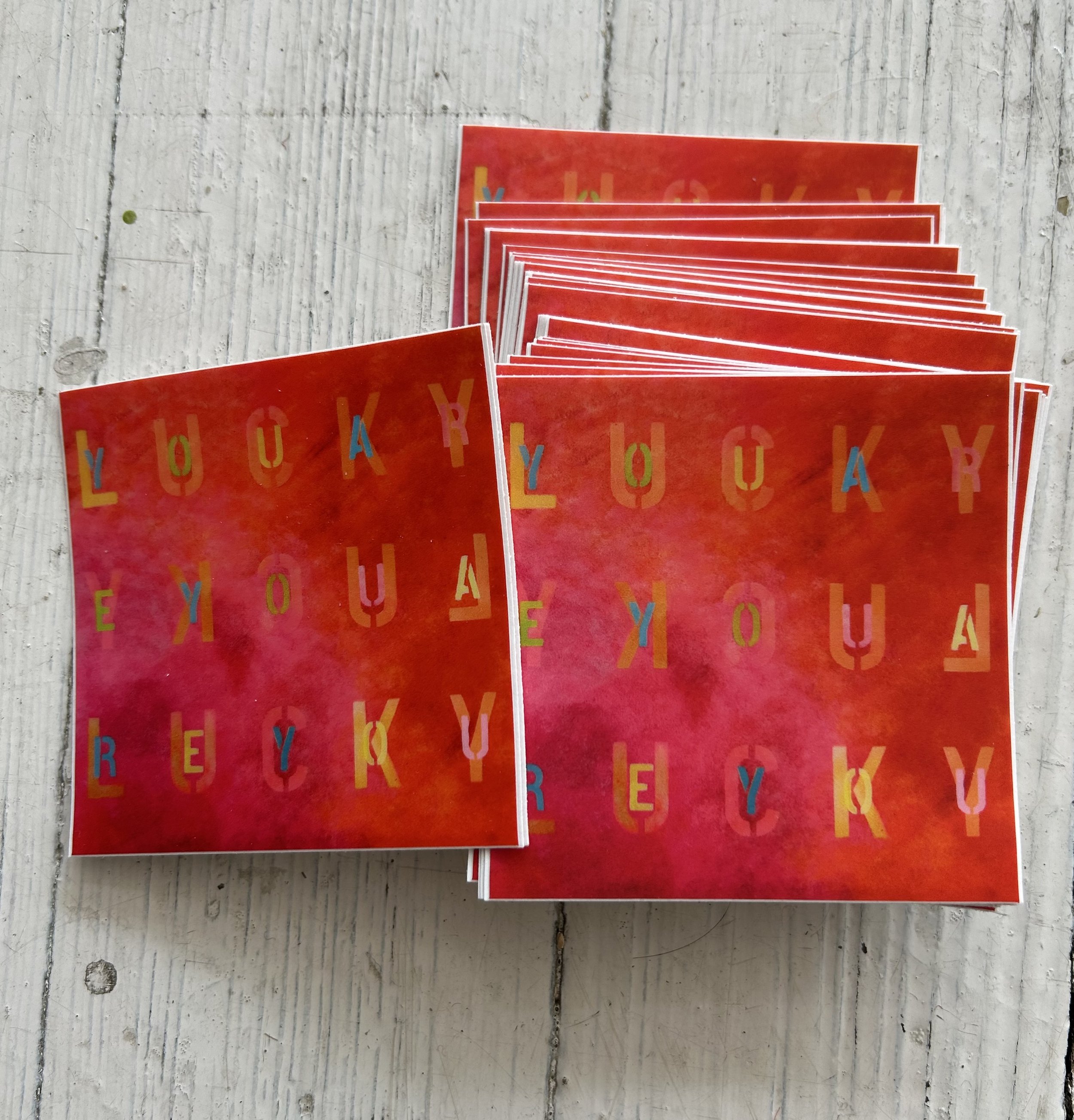 You are LUCKY Stickers