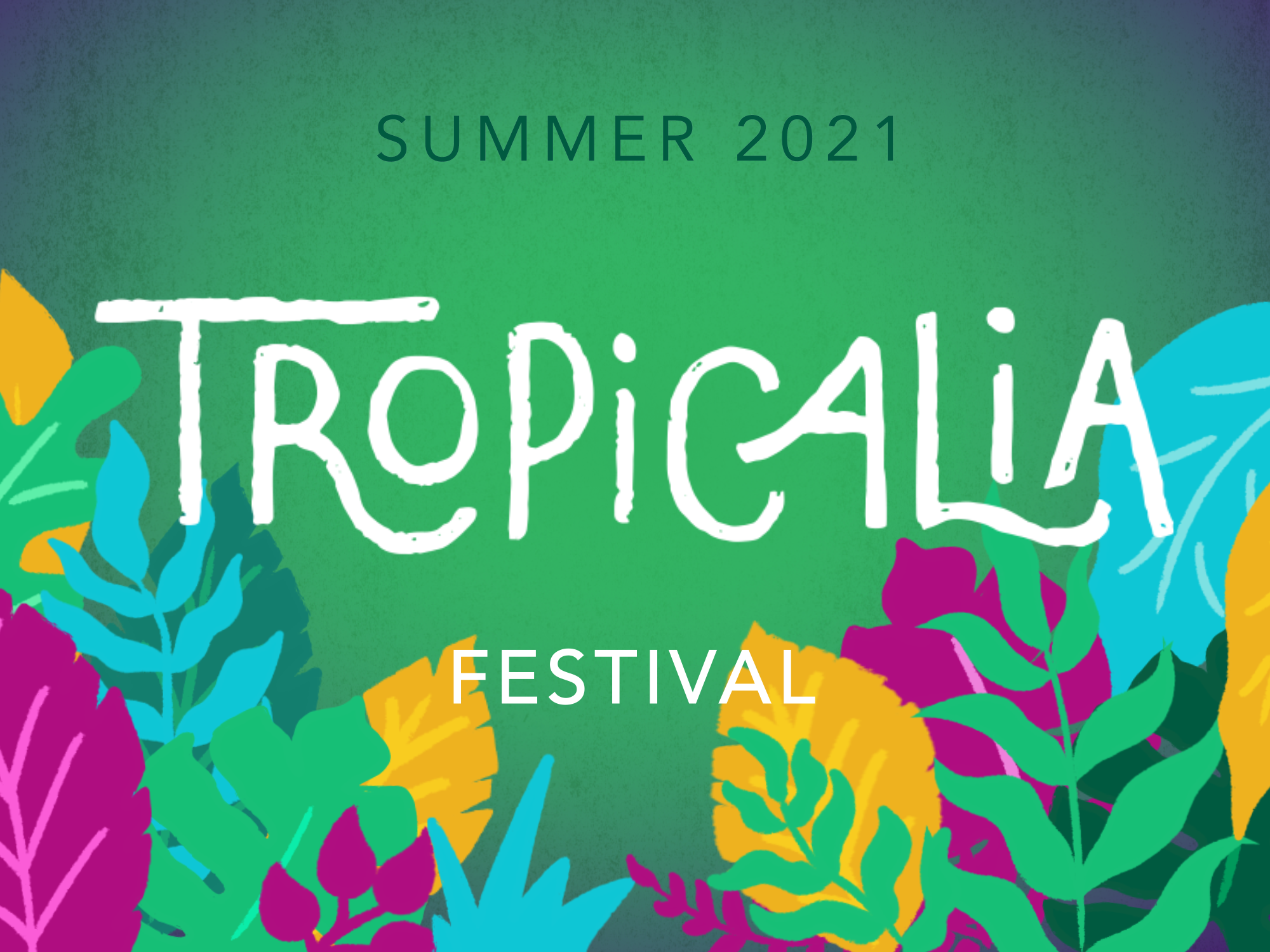Tropicalia - Full Bleed0.png