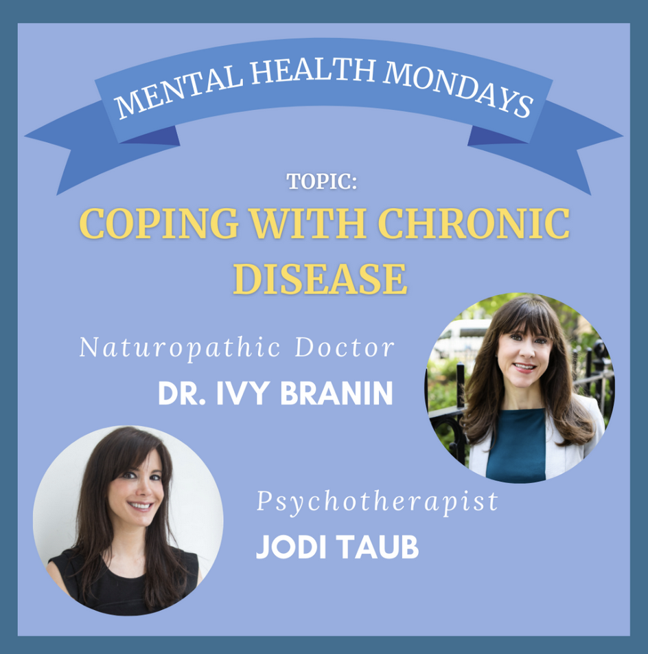 Naturopathic Mental Health Mondays: Coping with Chronic Illness