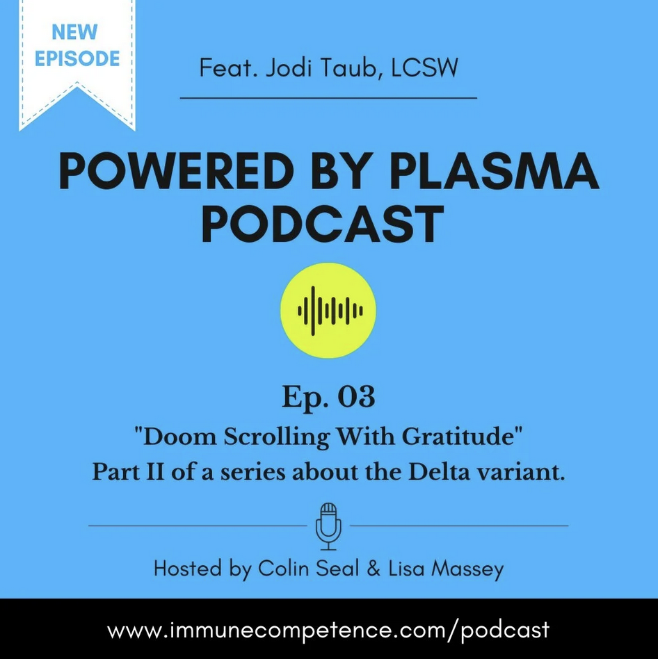 Powered by Plasma Podcast: Doom Scrolling with Gratitude