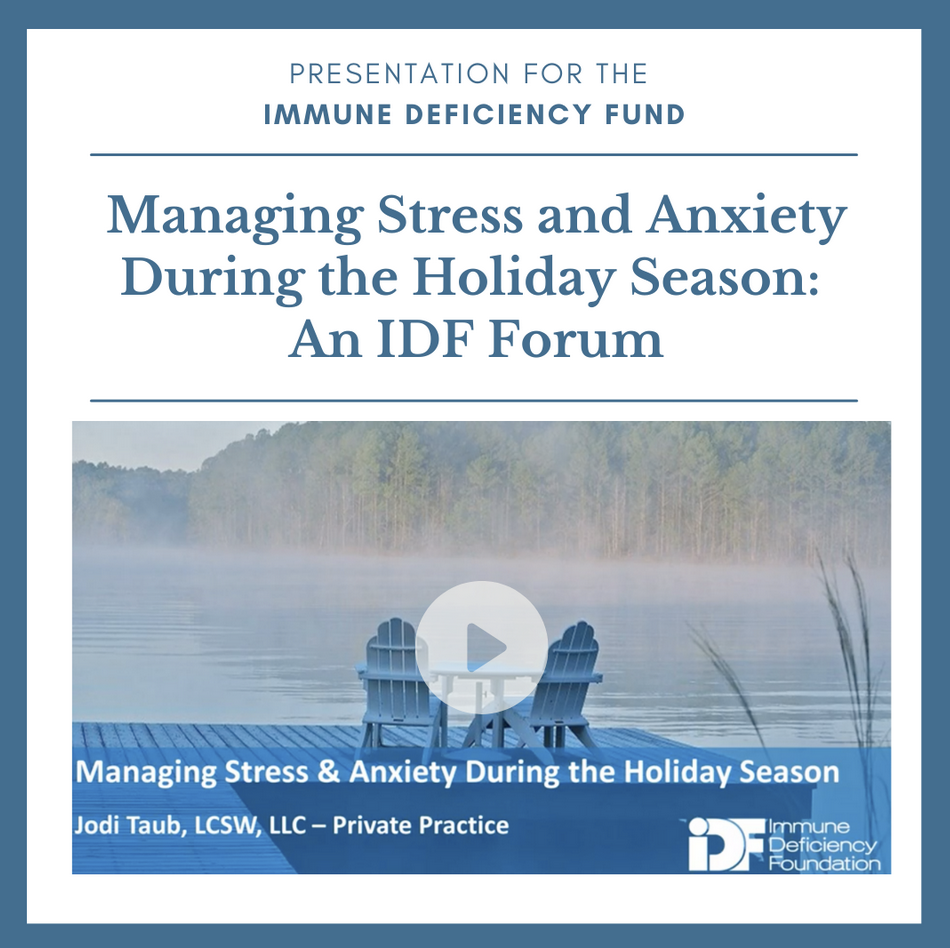 Managing Stress and Anxiety During the Holiday Season: An IDF Forum