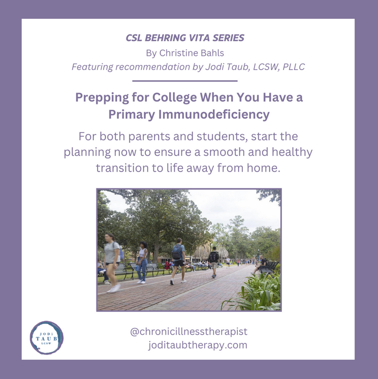 Prepping for College When You Have a Primary Immunodeficiency