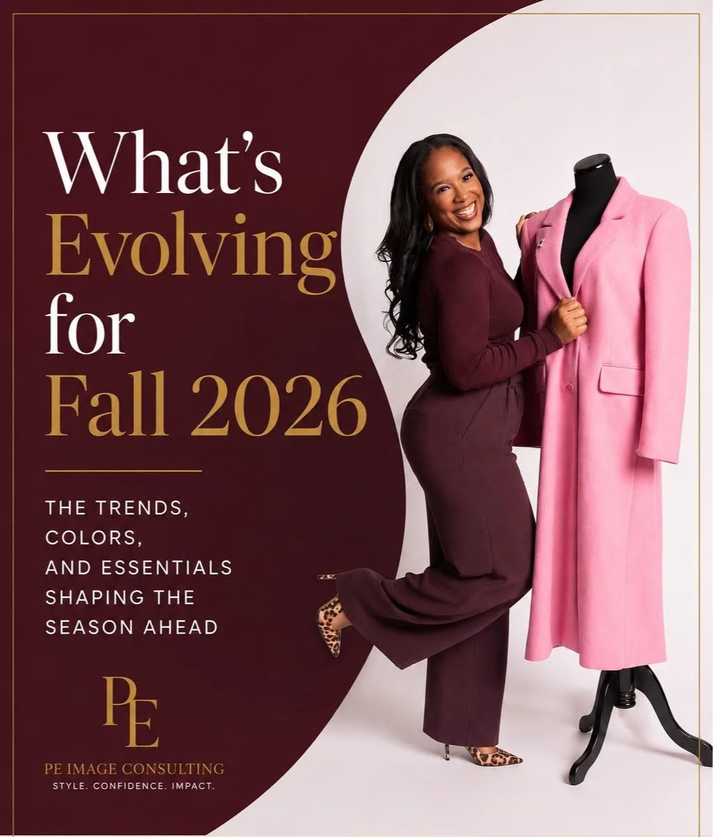 What’s Evolving for Fall 2026:                                                                  The Style Shifts You’ll Want to Know