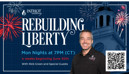 Patriot Academy - A Blueprint for Rebuilding Liberty Workshop