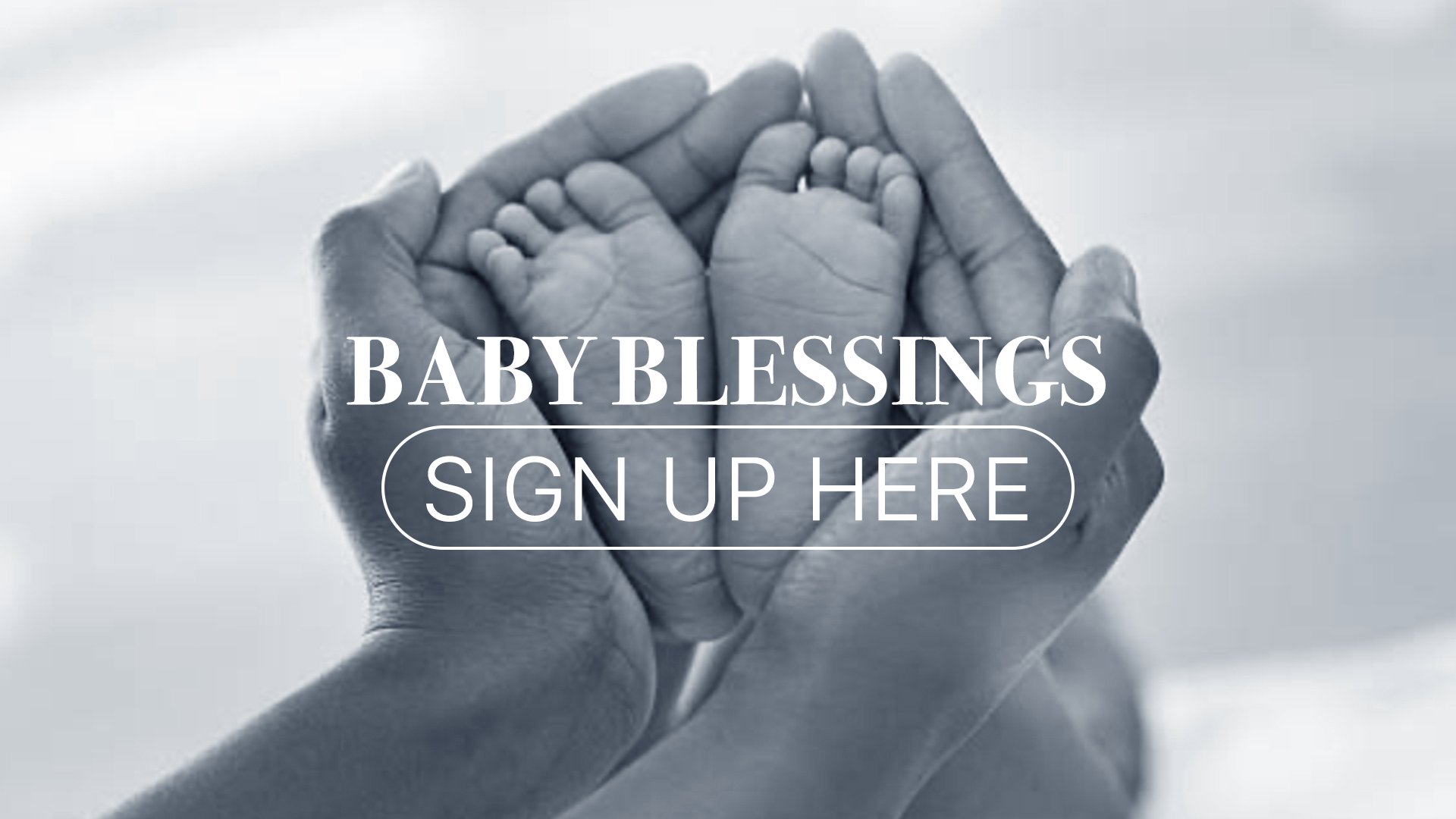 Baby Blessing