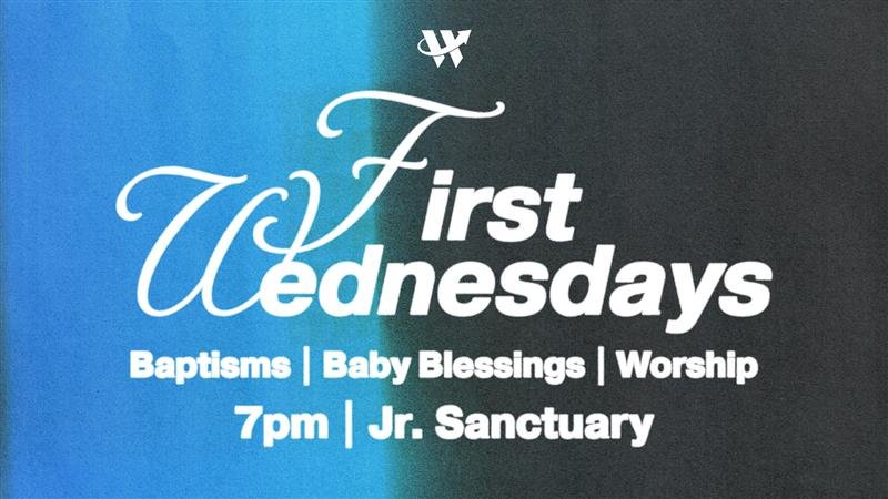 First Wednesdays