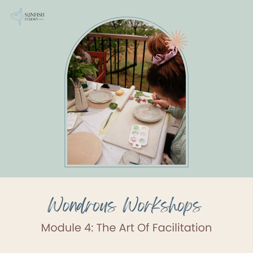 Module 4: The Art of Faciliation