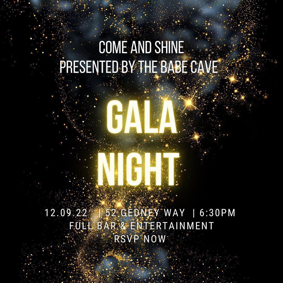 The babe Cave 1st winter Gala. 

Come join as we celebrate the holidays and over a year of  the grand opening.

Full bar &amp; entertainment.

@samsgedneyway 
52 Gedney Way 
White Plains , NY 

Date: December 9th, 2022
Time: 6:30pm - 11pm 
Contact @t