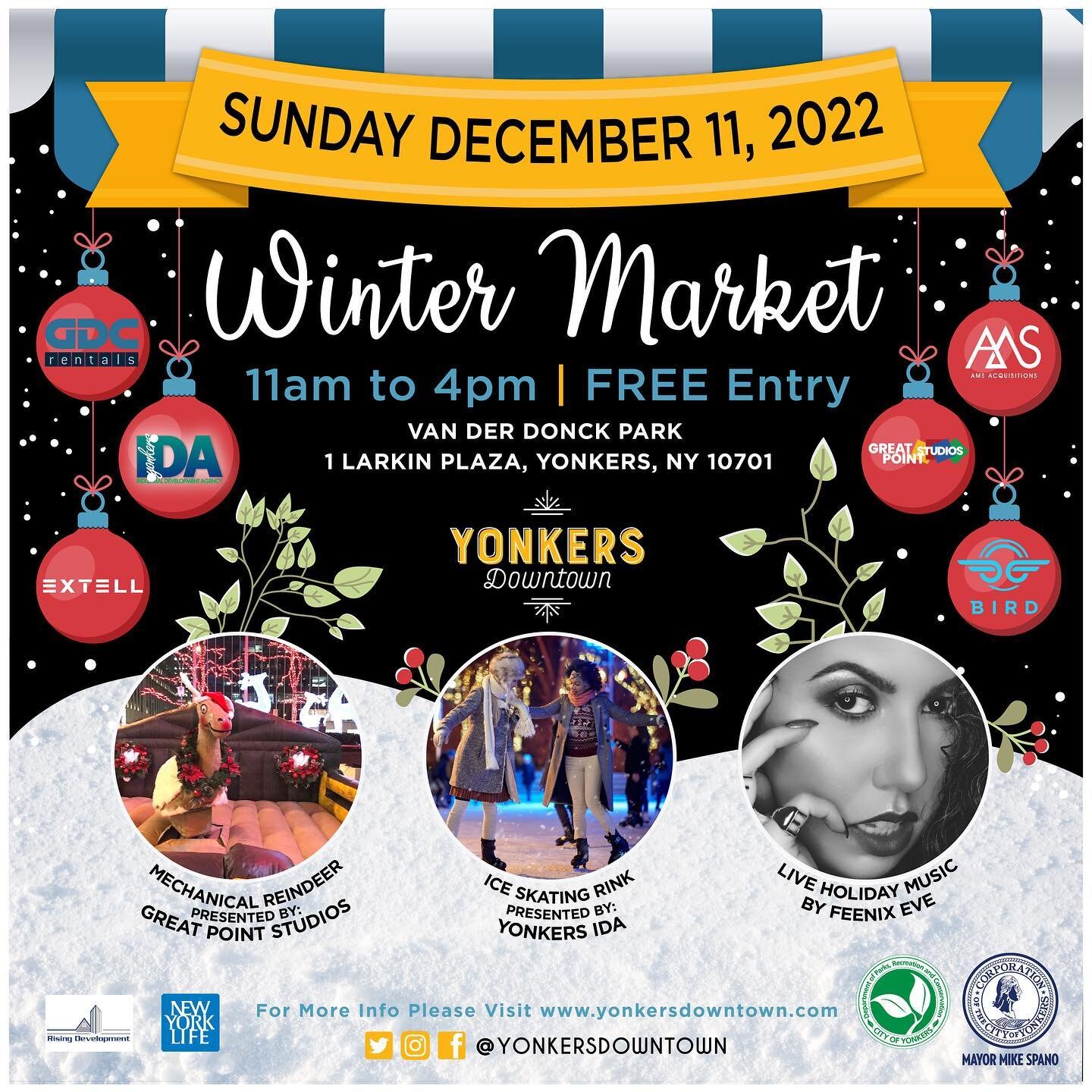 🚨Yonkers Downtown 
Announces Second Annual
Festive Winter Market on 
December 11th!🚨

🌲Featuring A FREE Ice-Skating Rink, Mechanical Reindeer🦌, Live Music,
and Local Artisan Vendors. 
 
Kick off the holiday season with Yonkers Downtown Waterfront