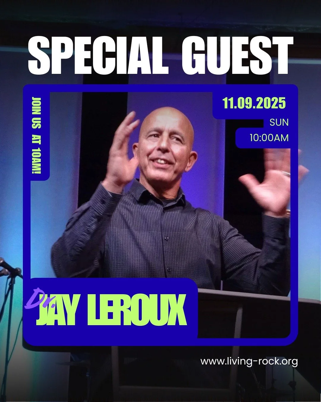 We’re excited to welcome Dr. Jay Leroux as our special guest speaker for the 10 AM service on Sunday, November 9th!
Dr. Jay and his wife, Linda, carry a powerful passion for helping the Church recognize and embrace Jesus as the Preeminent One.