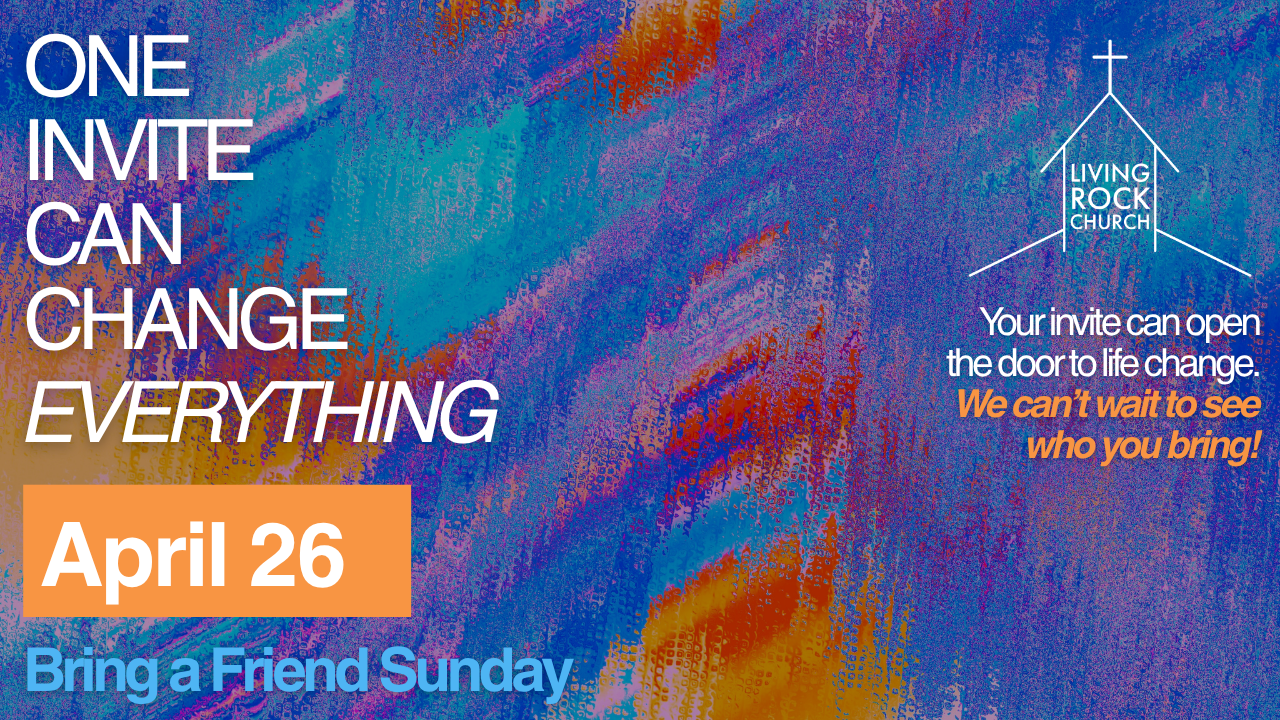 Bring a Friend Sunday