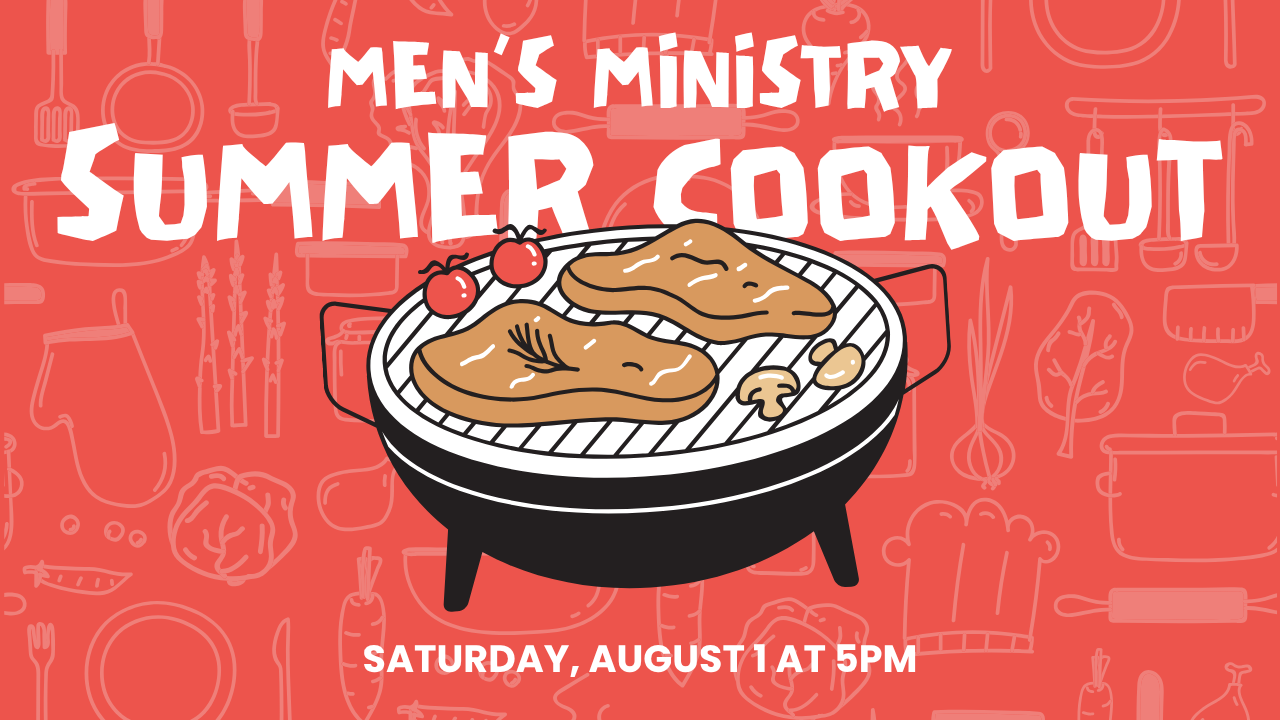 Mens' Ministry Cookout