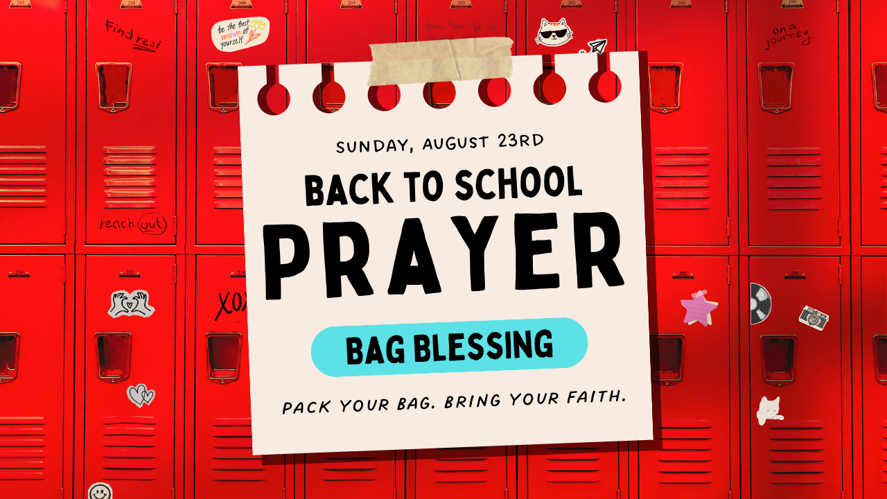Back to School Bag Blessing