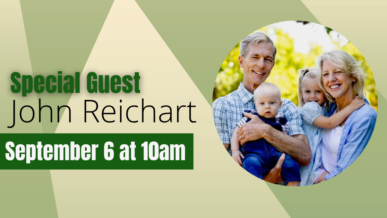 Guest Speaker: John Reichart
