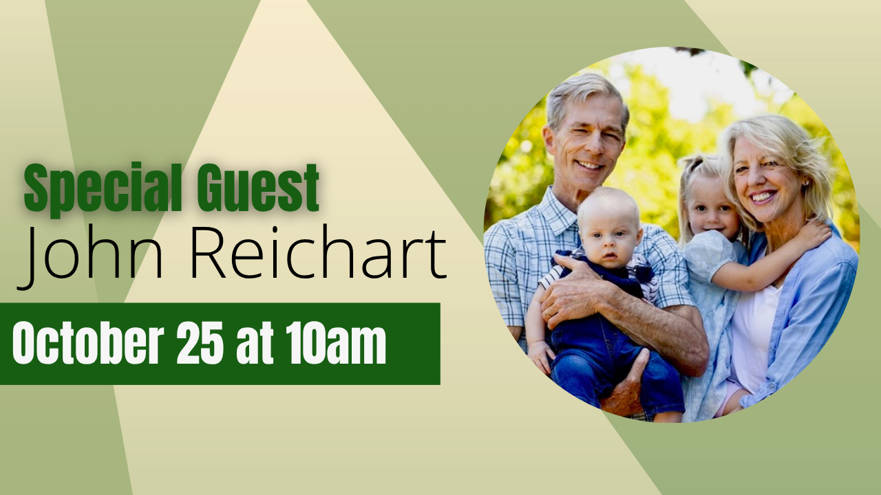 Guest Speaker: John Reichart