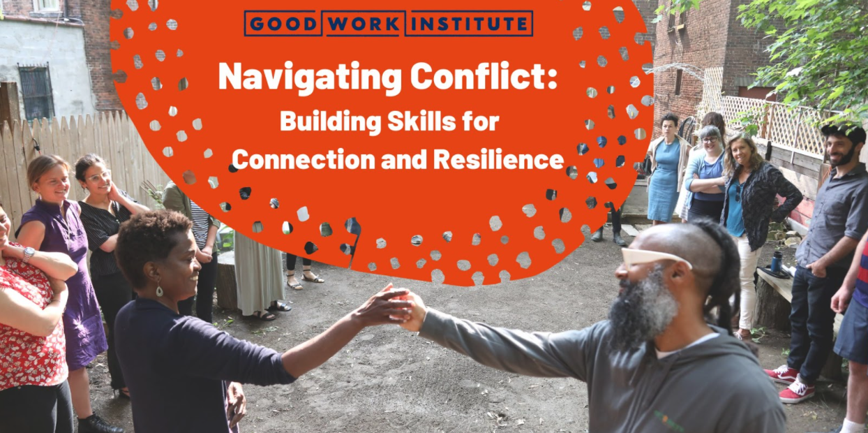 Navigating Conflict: Building Skills for Connection and Resilience