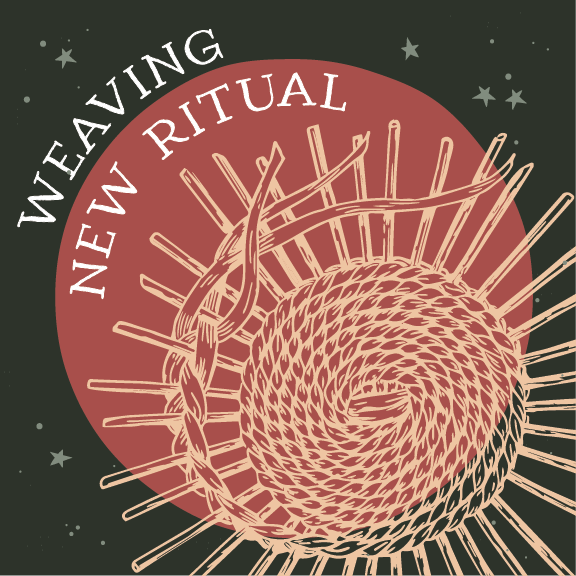 Weaving New Ritual 2027 Cohort