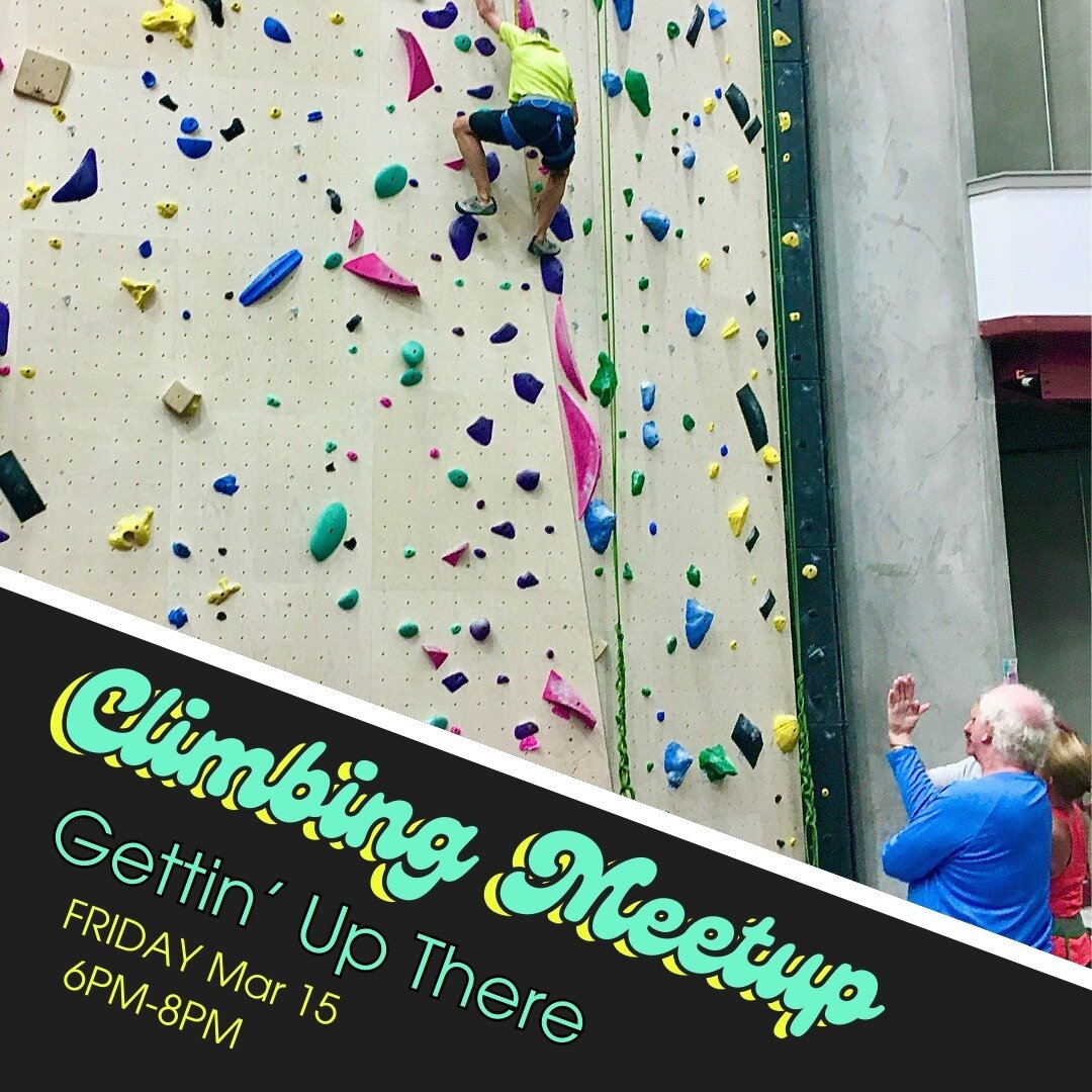 You don't need to be an experienced climber to come to the Gettin' Up There Meetup, you just need to have some life experience! Warmup to a group of climbers who understand the importance of a pre-climb warmup as you cheer each other up the wall!

Ne