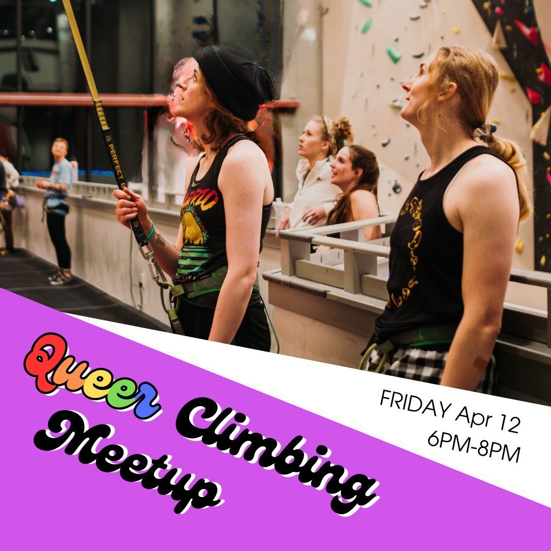 Curious about this month's Queer Climbing Meetup 🏳️🌈? Sign up and climb together with a fantastic group, lend your support to encourage each other's ascents, and have a blast on the wall 🧗!

New to meetups? Here's what you need to know: every 2nd 