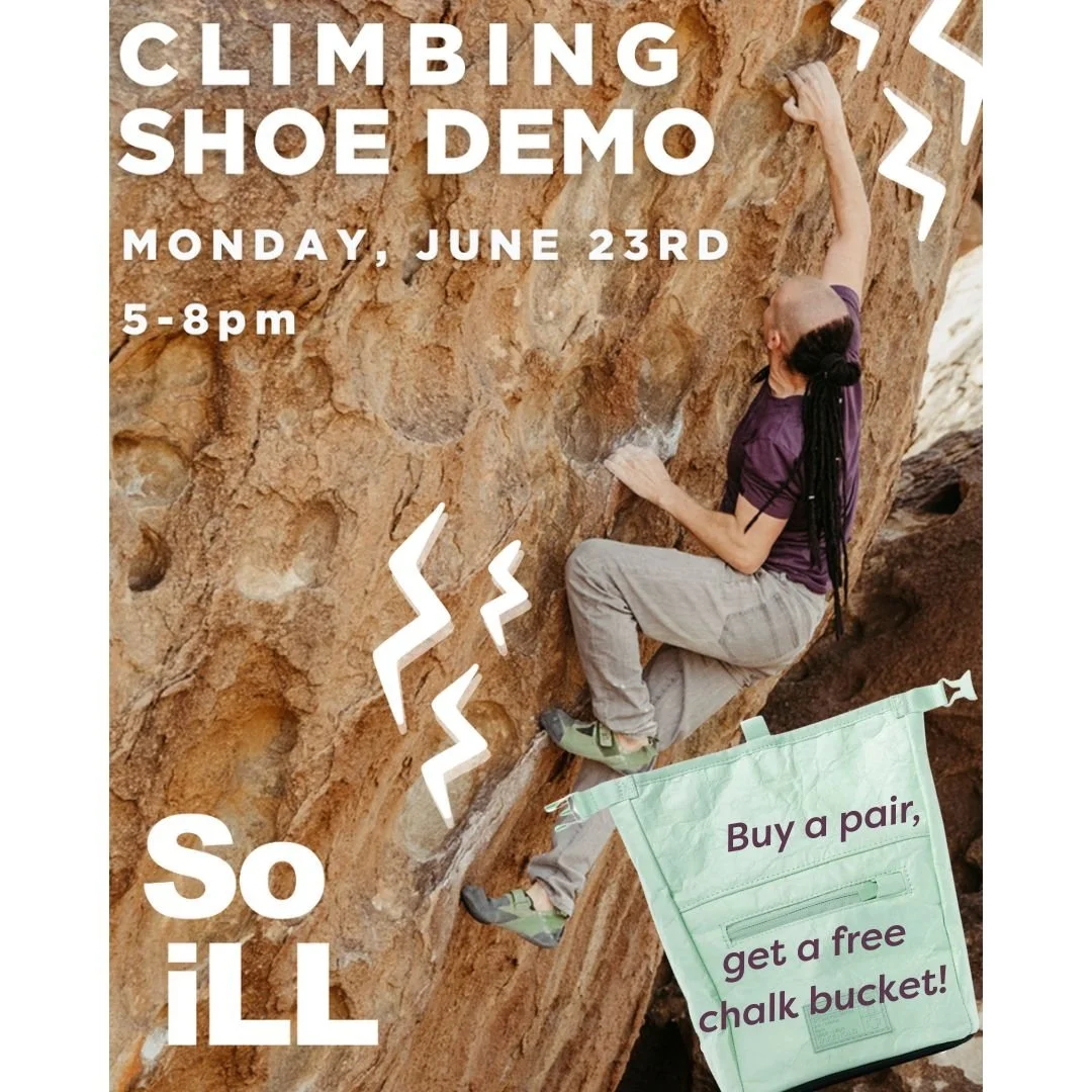 Eager to score some new kicks, but curious how they might climb? You can try before you buy at the upcoming shoe demo with our good friends @So iLL !

Scope out the SoiLL shoe lineup, find your size, and put them to the test on the wall! Not only cou