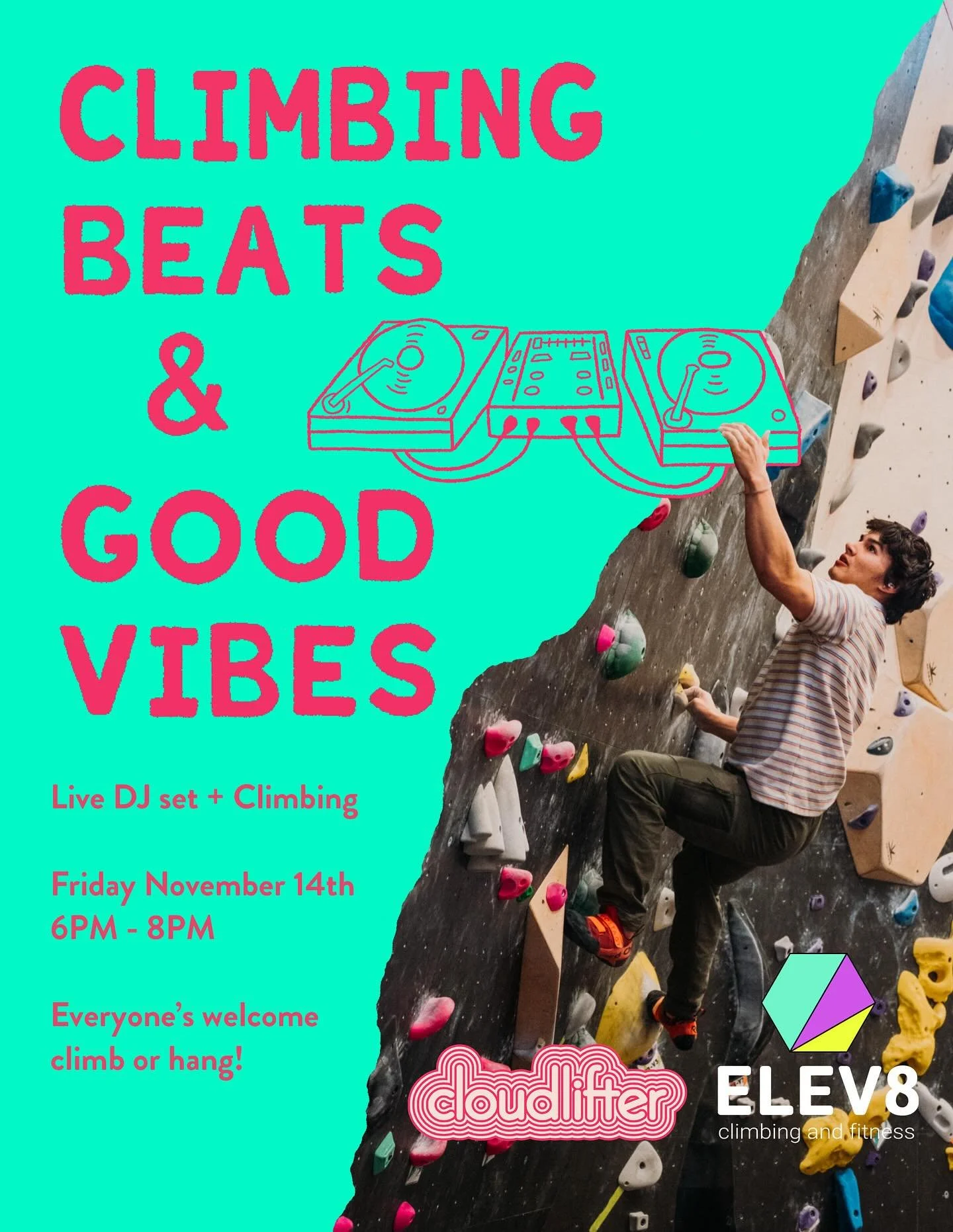 Friday night November 14th, we&rsquo;re turning up the volume and taking your climbing session to the next level! 🧗&zwj;♀️🎧 

From 6&ndash;8pm, @cloud_lifter_ will be spinning live beats that&rsquo;ll keep you moving, grooving, and sending your fav