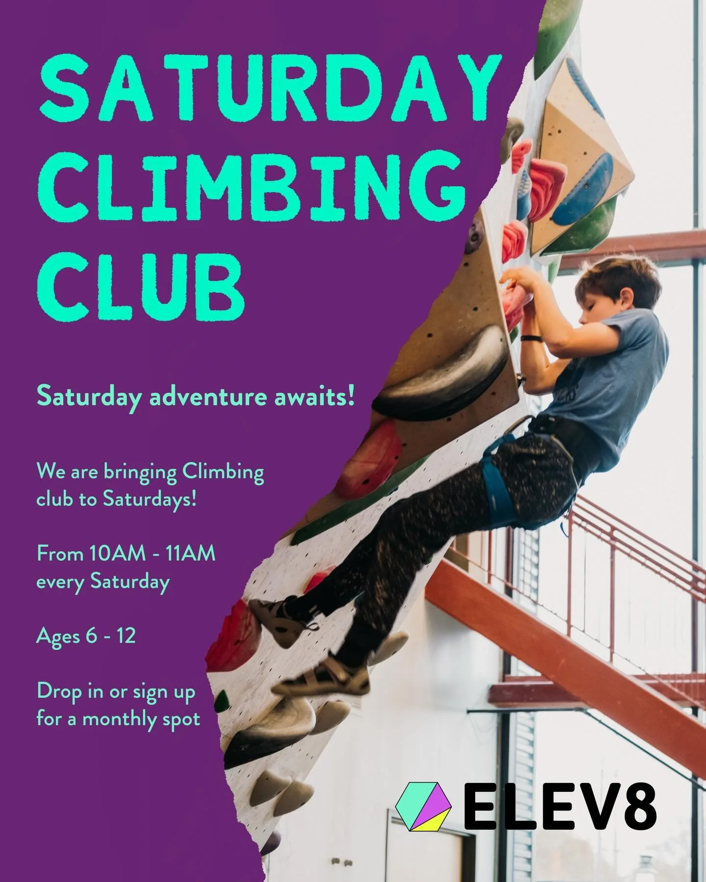 📣 NEW! Saturday Climbing Club We&rsquo;re excited to bring our Youth Climbing Club to Saturdays&mdash;perfect for busy school-week schedules!

This weekly program features guided instruction from ELEV8&rsquo;s experienced coaches, helping young clim