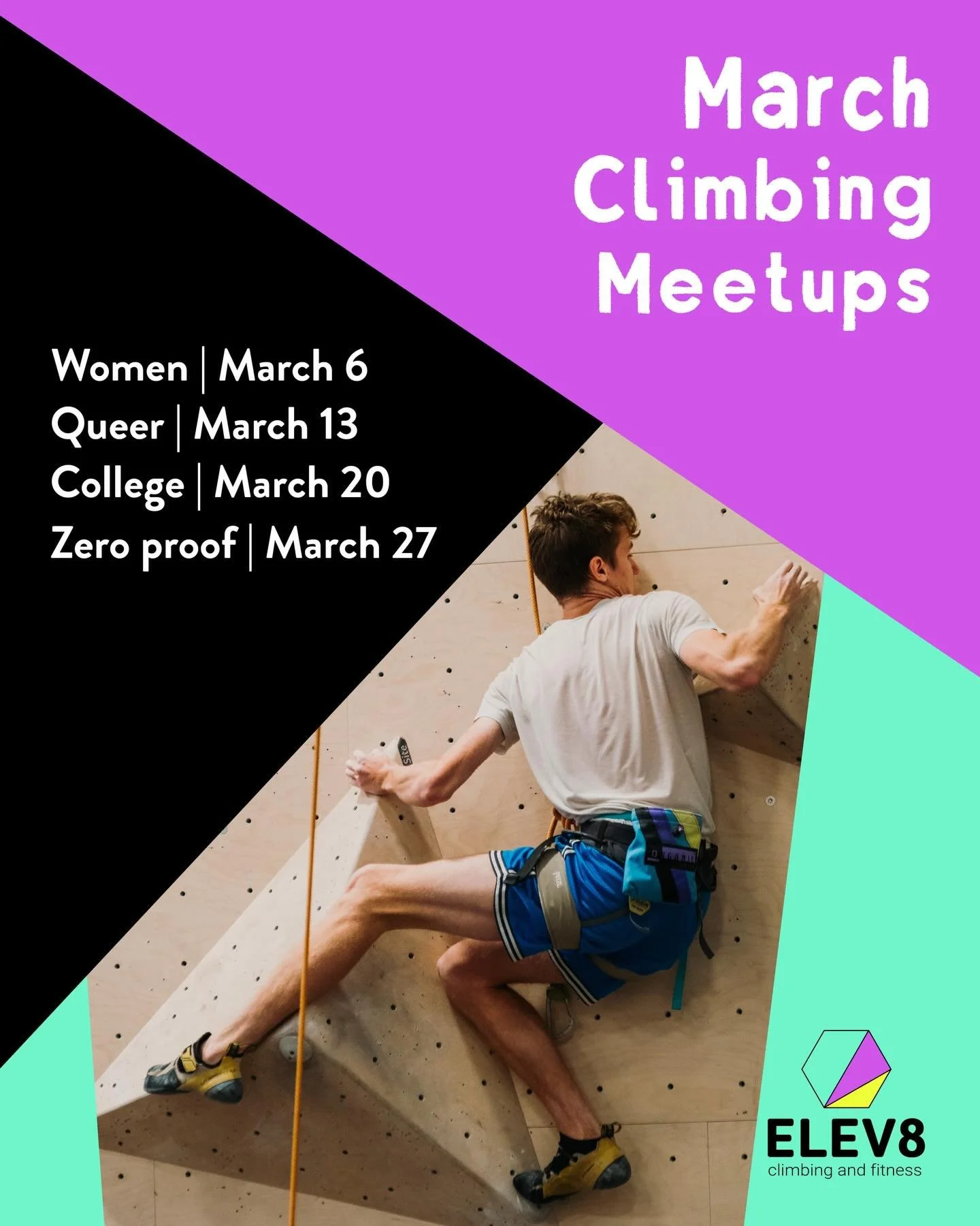 Join us every Friday night for community meetups filled with connection, fun, and spring climbing stoke.

March Meetups: ✨ March 6 &ndash; Women&rsquo;s Climbing Meetup 🌈 March 13 &ndash; Queer Climbing Meetup 📚 March 20 &ndash; College Climbing Me
