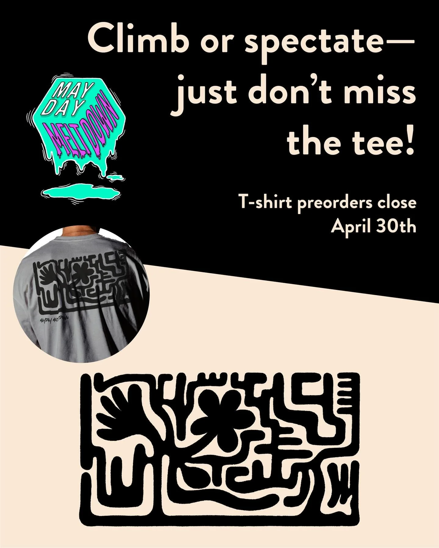 Spring is in the air, and the MayDay MeltDown community bouldering comp is almost here! 🧗&zwj;♂️

This year, we&rsquo;ve got a rad t-shirt design from our very own Riley Stratton, and you can pre-order yours whether you&rsquo;re competing or not! 👕