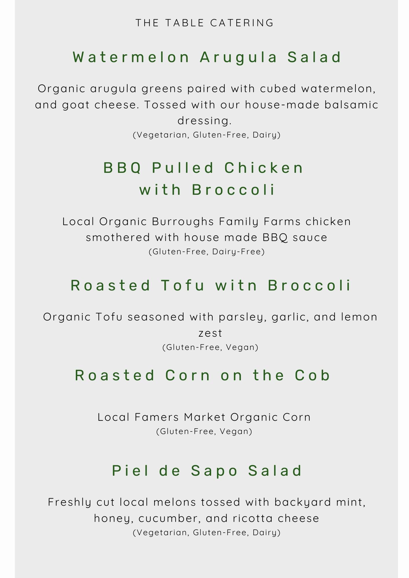 Menu listing various dishes including watermelon arugula salad, BBQ pulled chicken with broccoli, roasted tofu with broccoli, roasted corn on the cob, and Piel de Sapo salad.