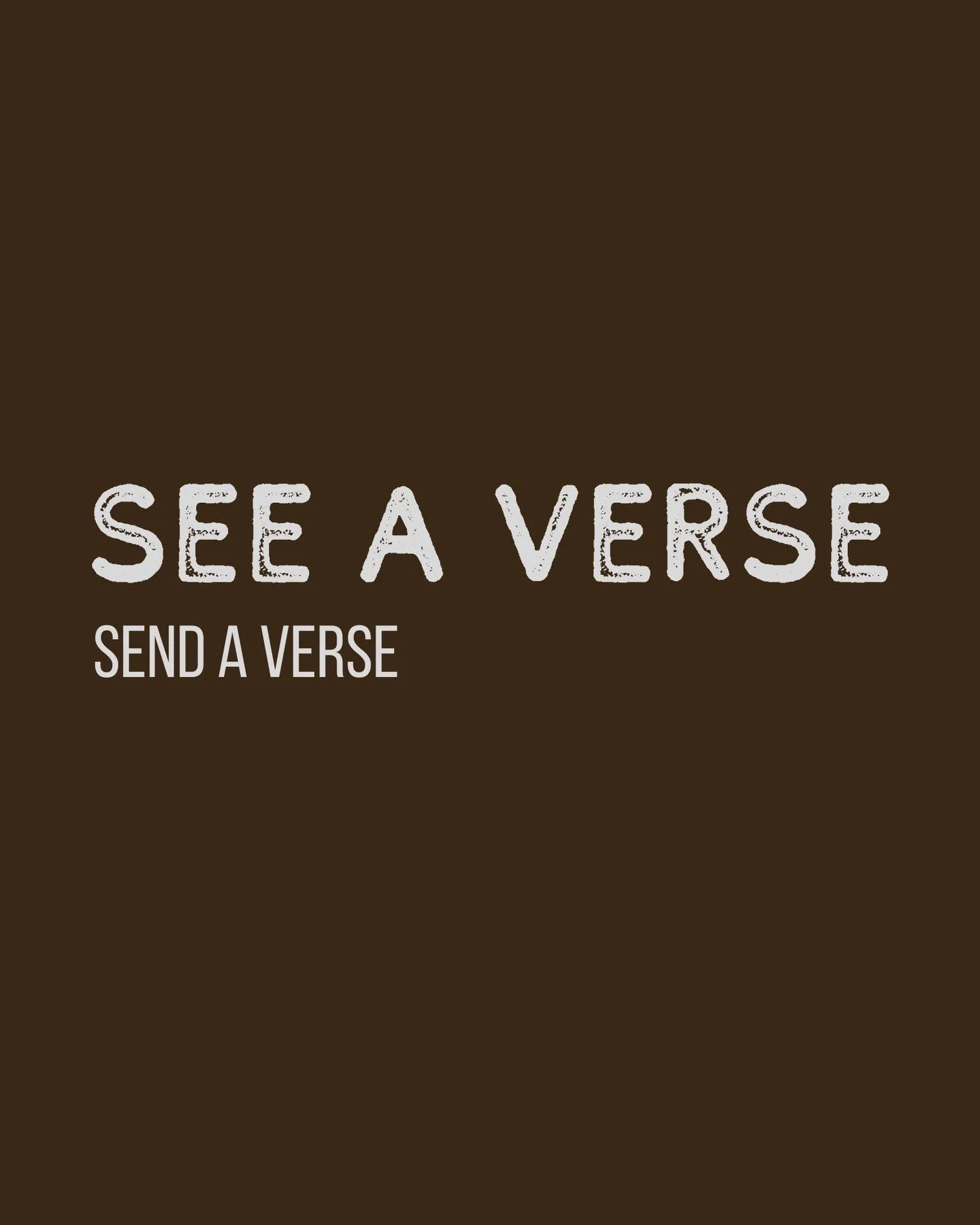 ❗See a verse. Send a verse❗ Sermon shareables from this past Sunday 🙌