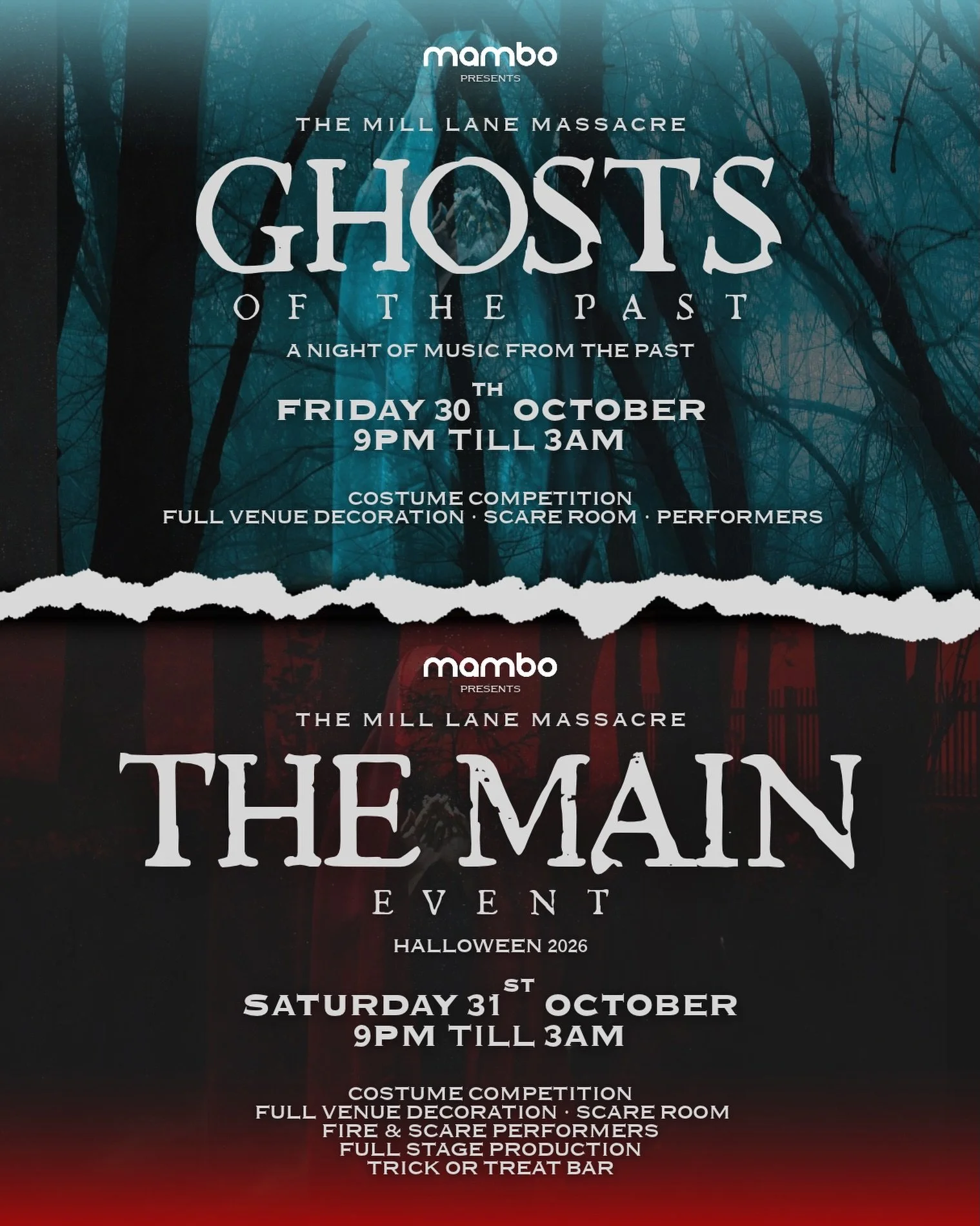 This Halloween, we&rsquo;re taking it up a level 💀

The Mill Lane Massacre takes over Mambo for a two-part Halloween series&hellip; 

👻 Friday 30th - Ghosts of the Past
A night of music from the past, with a terrifying twist.

🔪 Saturday 31st - Th
