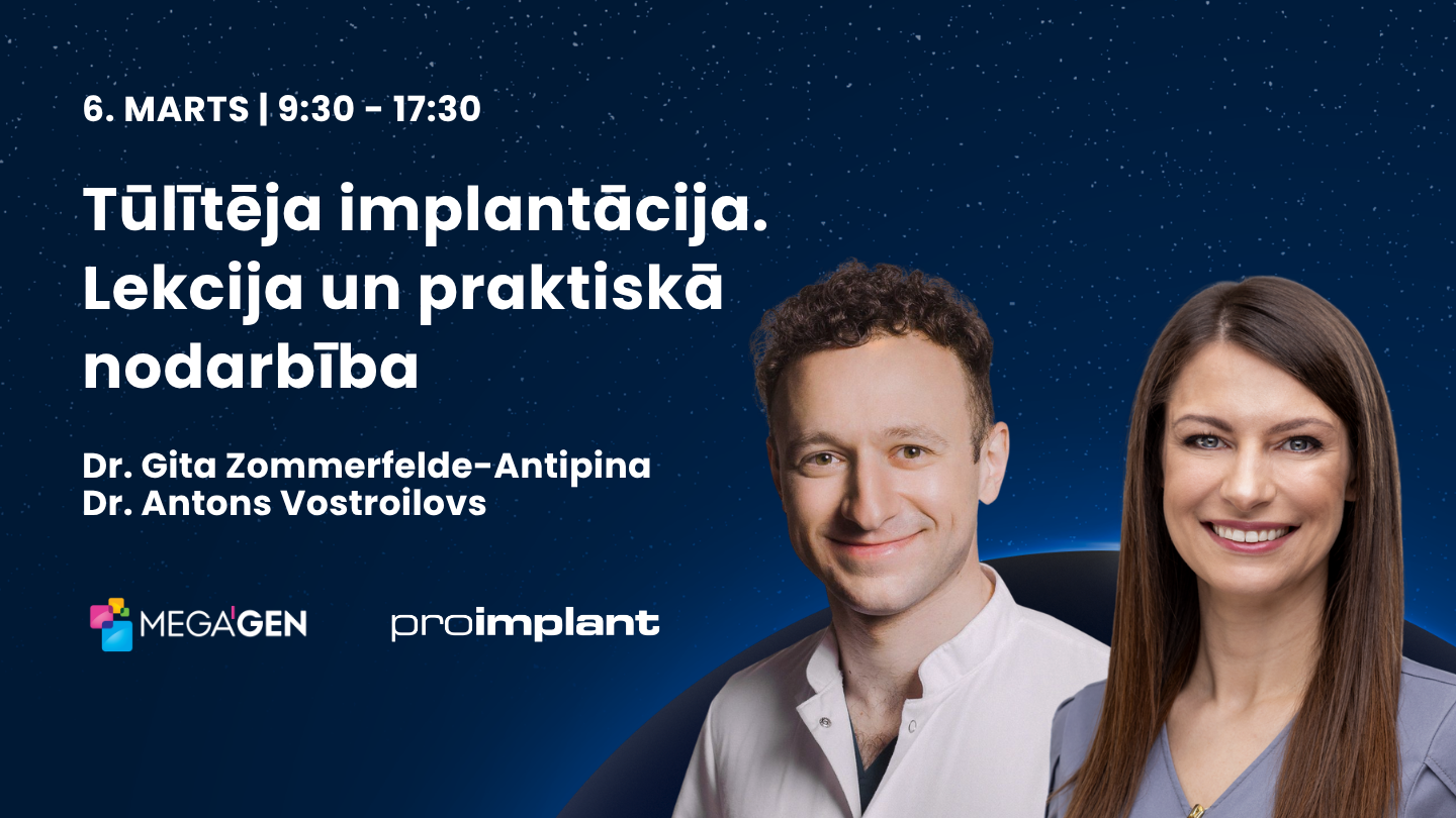 Tūlītēja implantācija. Lekcija un praktiskā nodarbība