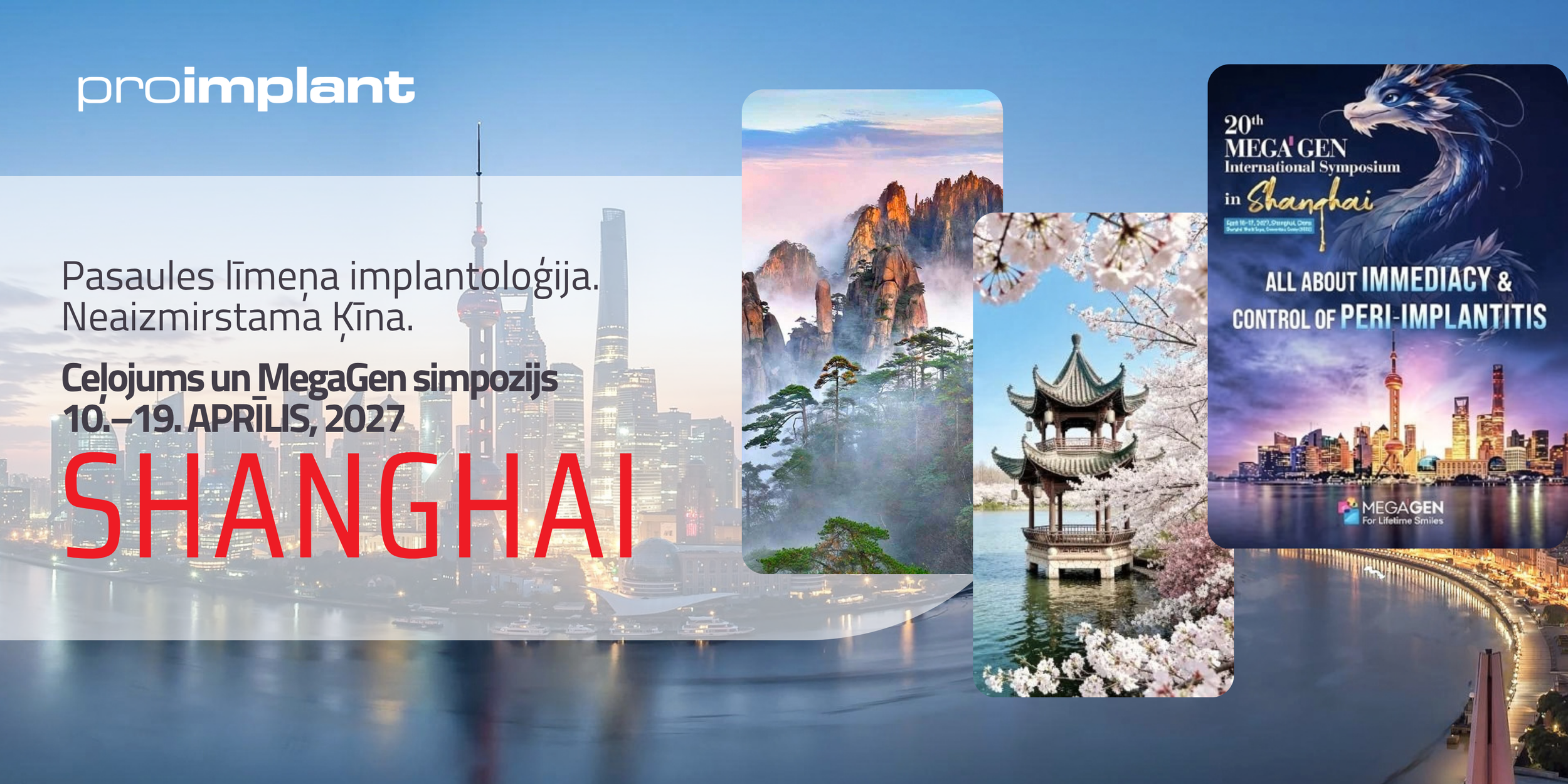 Ceļojums uz kontrastu pilno Ķīnu un 20. MegaGen starptautiskais simpozijs Šanhajā