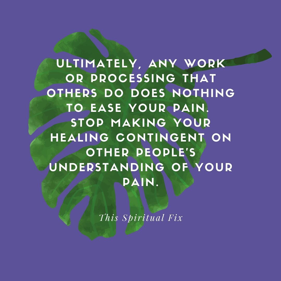 A hard one to hear for some (like me). @holistic_intuitive
